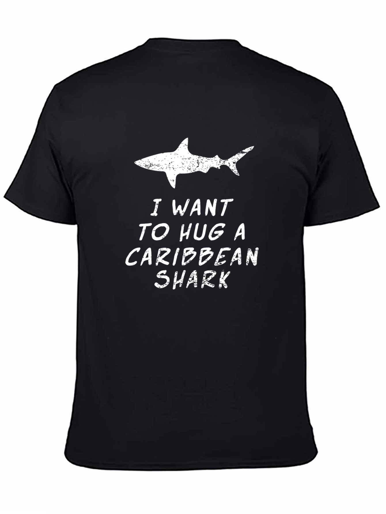 I Want to Hug a Caribbean Shark T-Shirt
