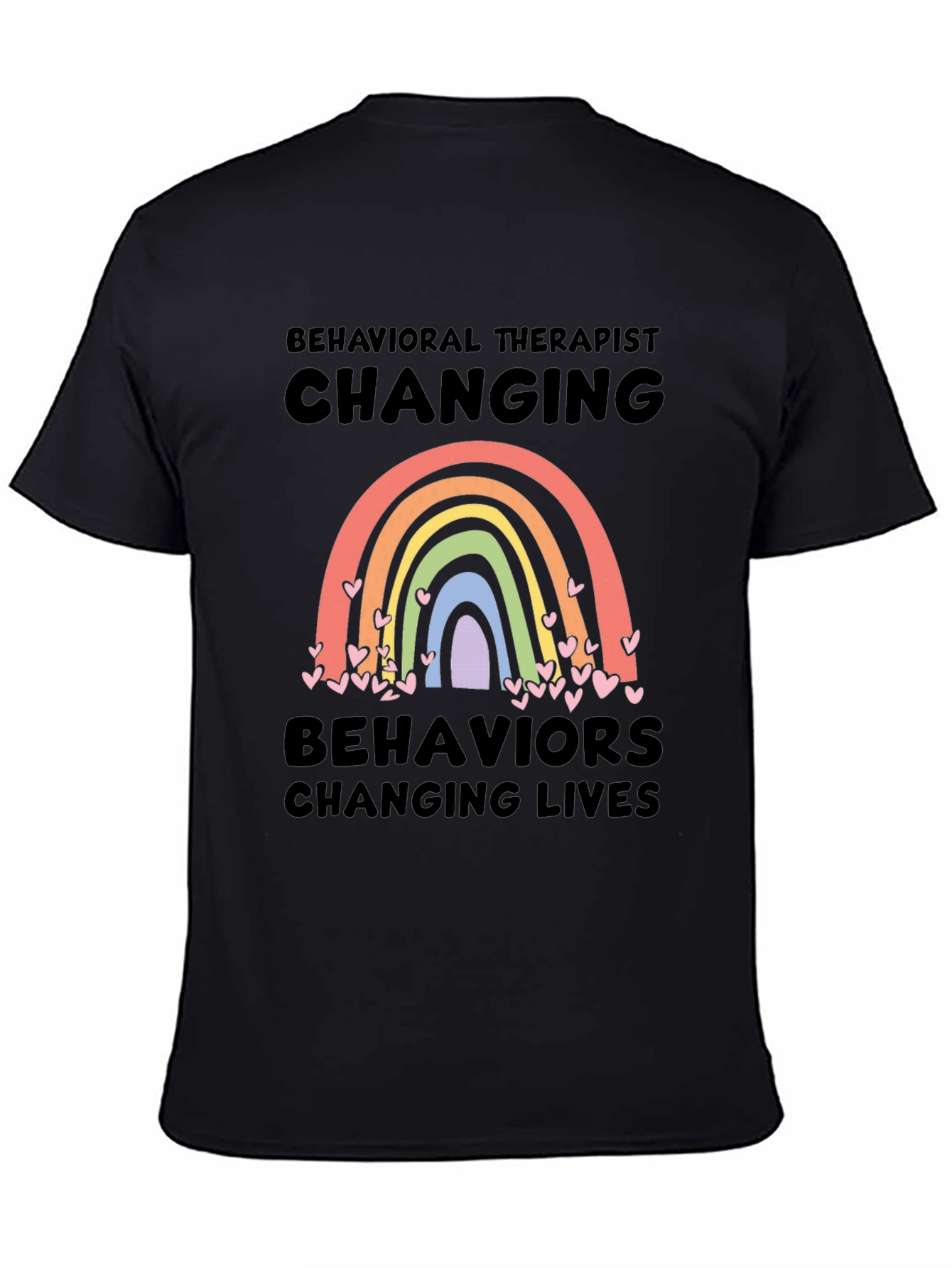 Behavioral Therapist Changing Lives T-Shirt