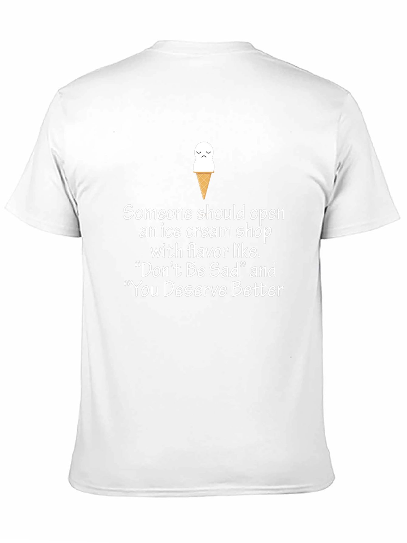Sad Ice Cream T-Shirt - Novelty Humor Tee
