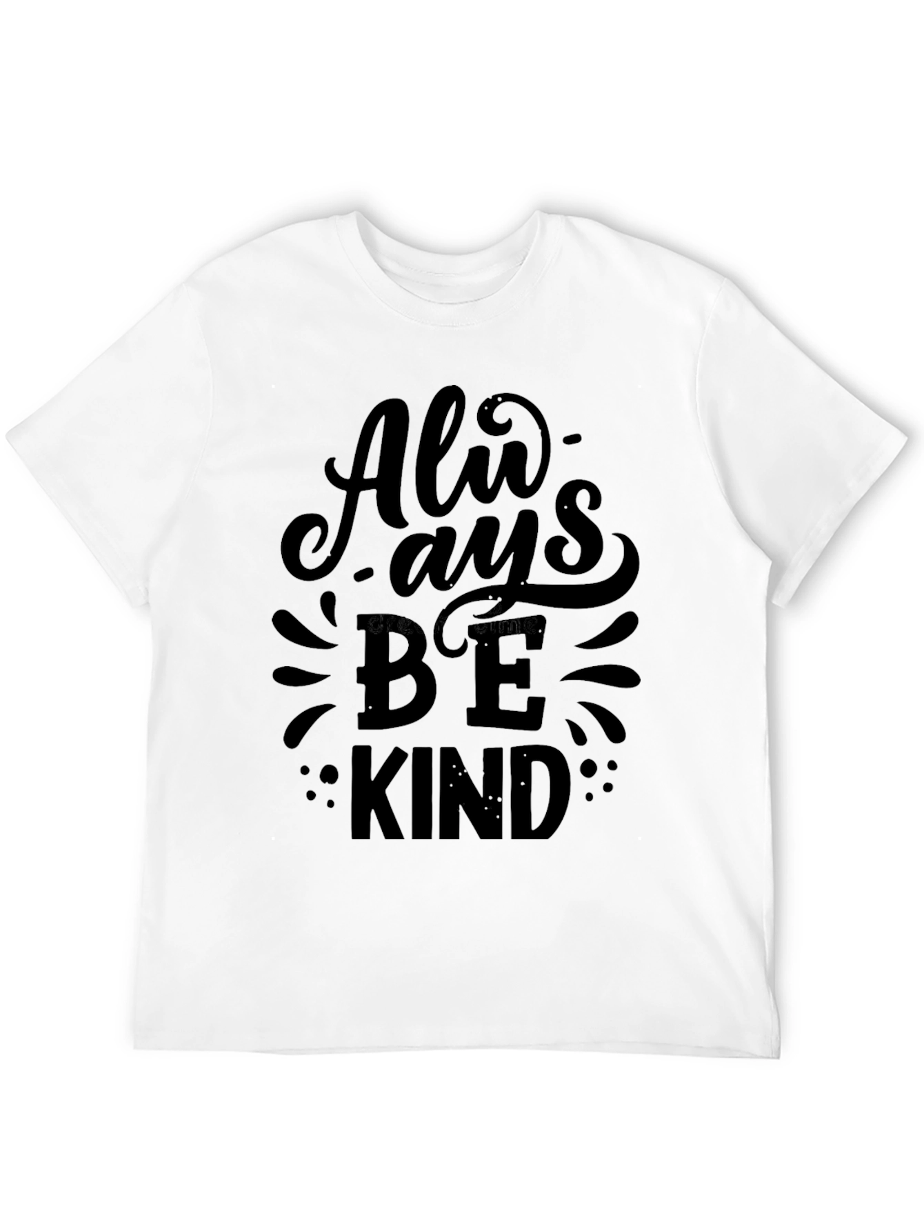 Always Be Kind Graphic T-Shirt