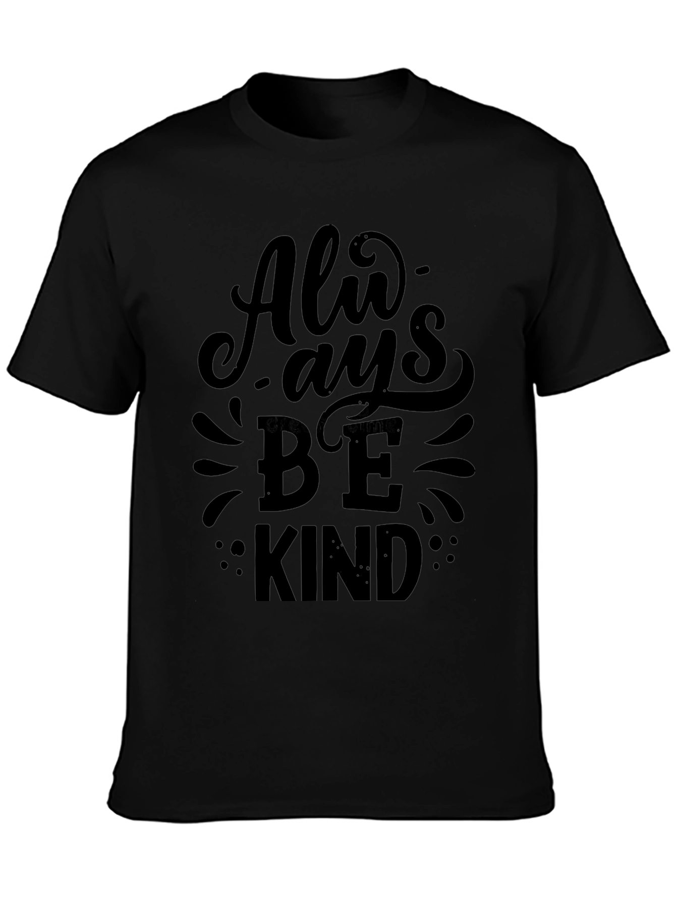Always Be Kind Graphic T-Shirt