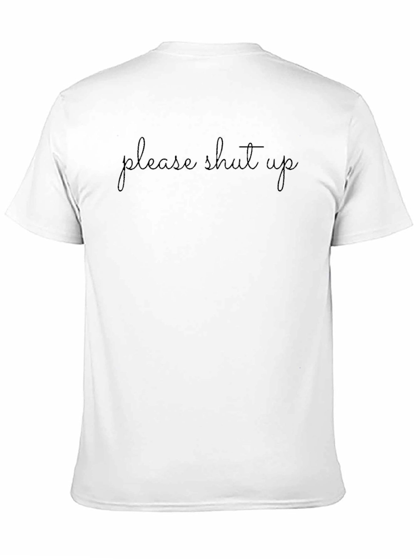 Please Shut Up Graphic Tee - Black Unisex T-Shirt