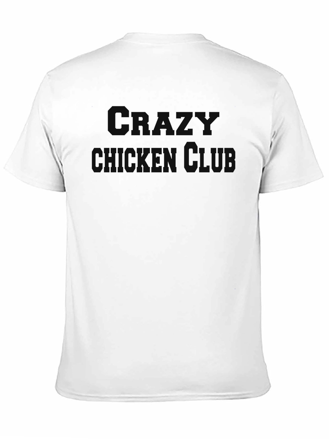 Crazy Chicken Club Graphic T-Shirt