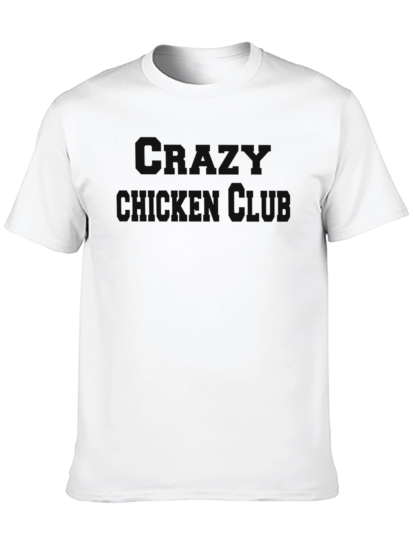 Crazy Chicken Club Graphic T-Shirt