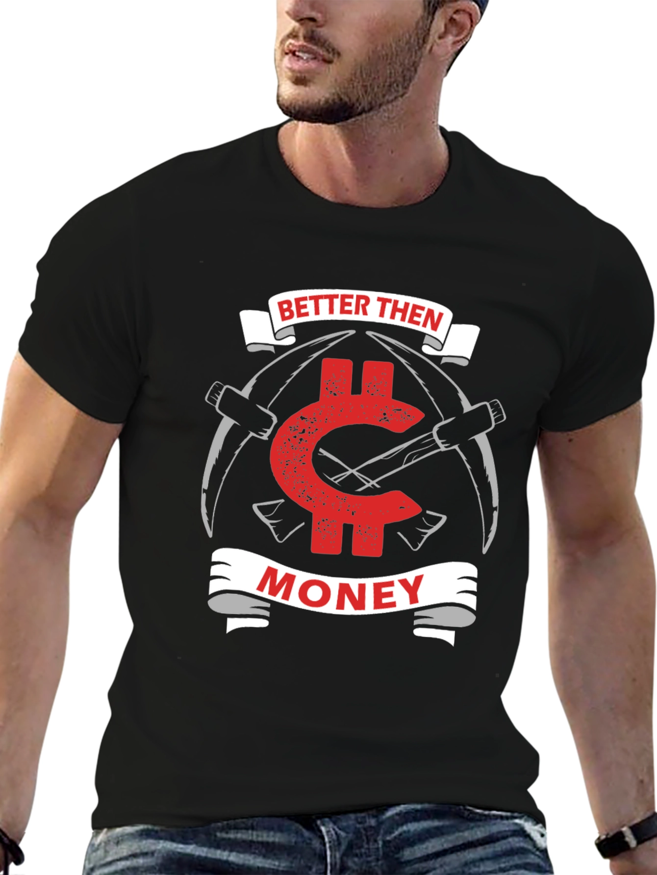 Better Than Money Crypto T-Shirt - Bitcoin Mining Tee