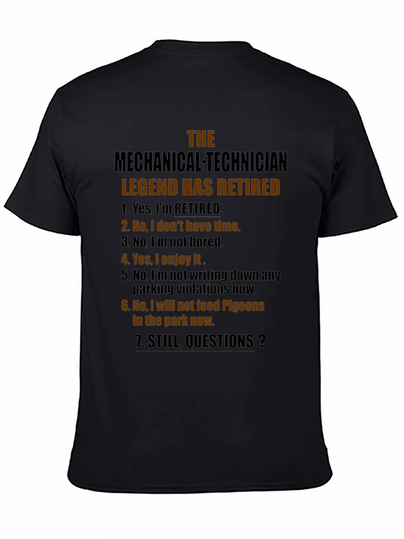 Retired Mechanical Technician Legend T-Shirt