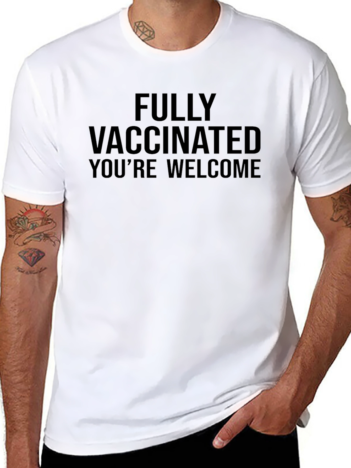 Fully Vaccinated Youre Welcome T-Shirt