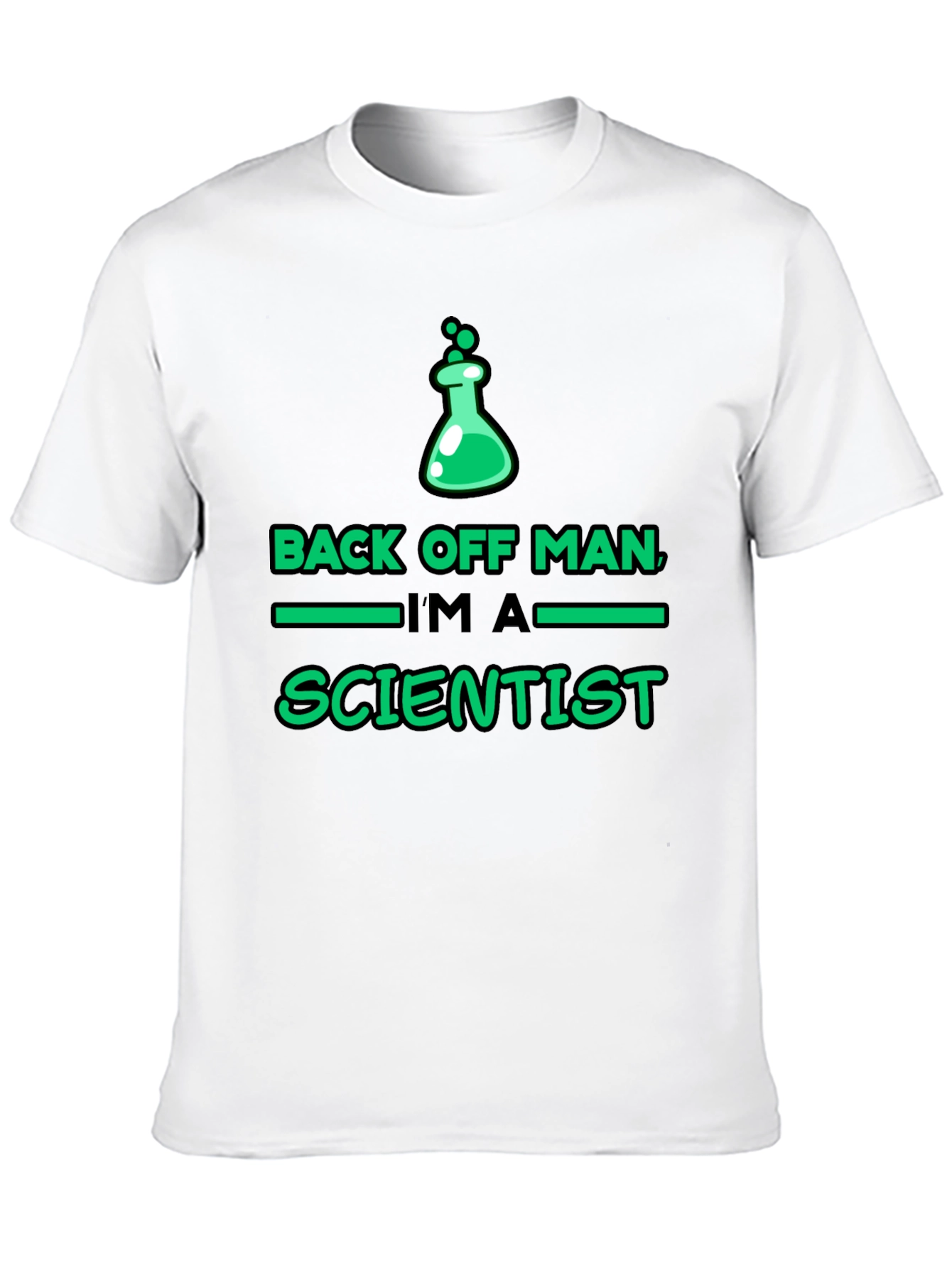 Back Off Man Im A Scientist Graphic Tee