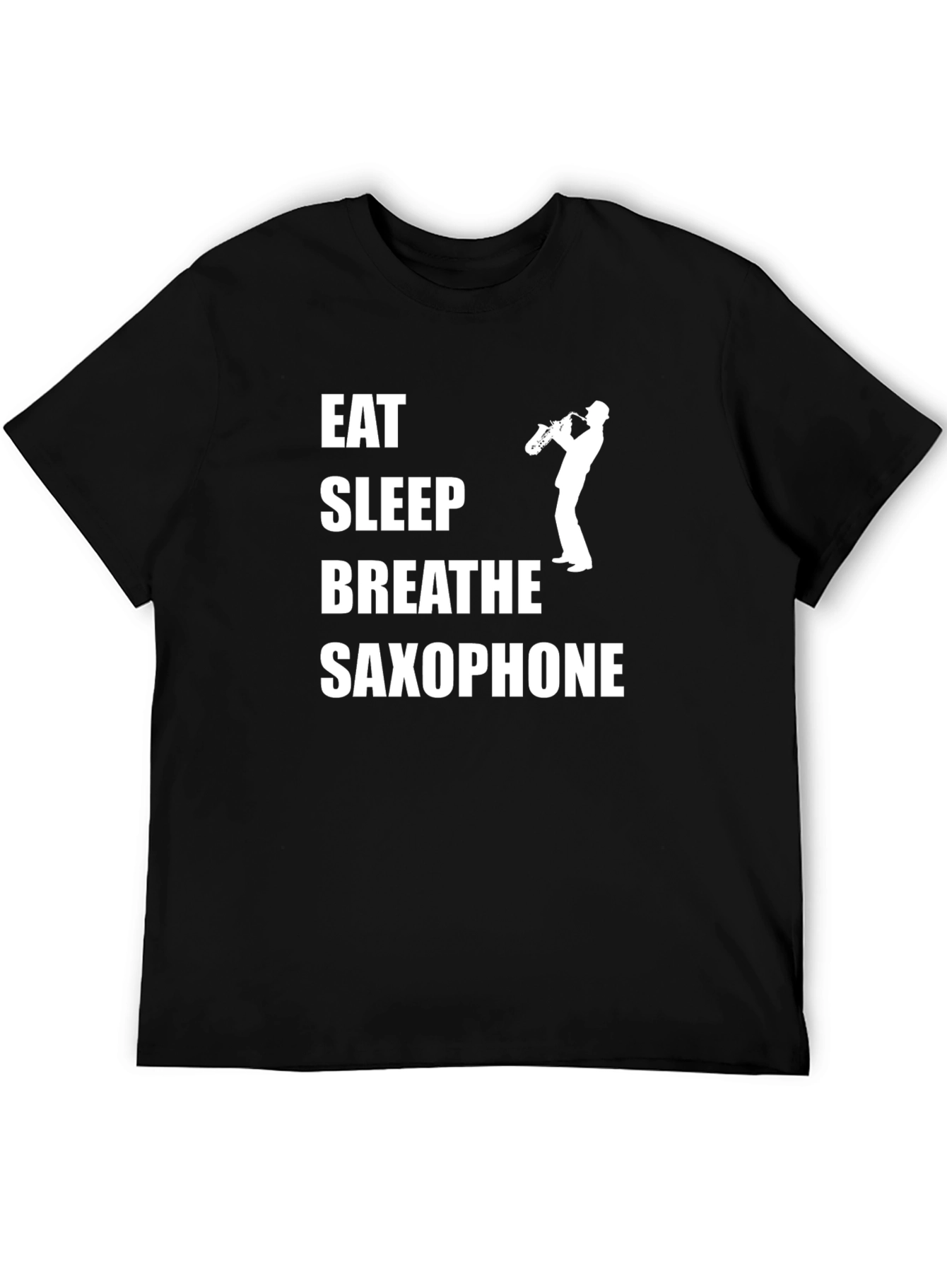 Eat Sleep Breathe Saxophone T-Shirt