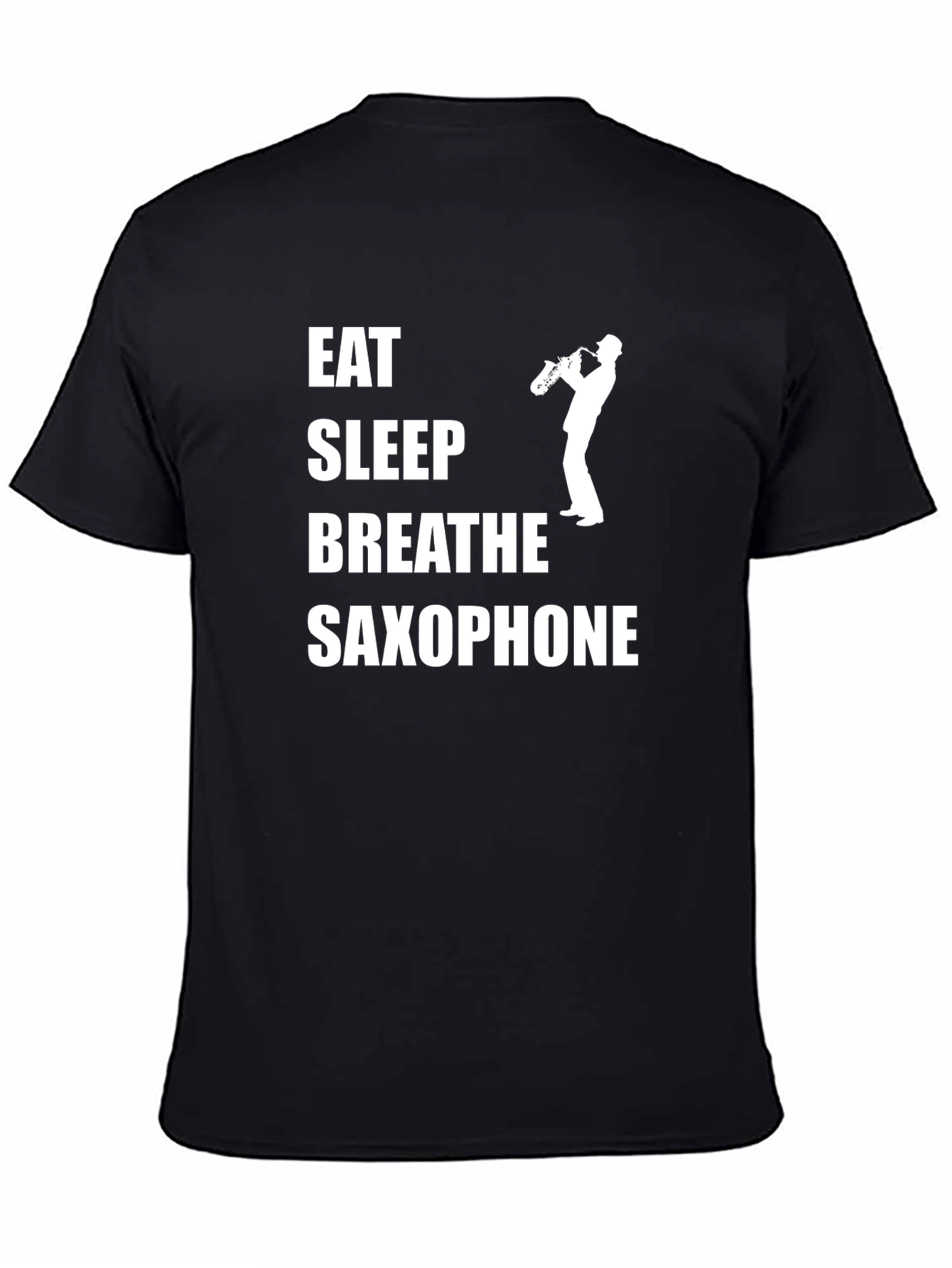 Eat Sleep Breathe Saxophone T-Shirt