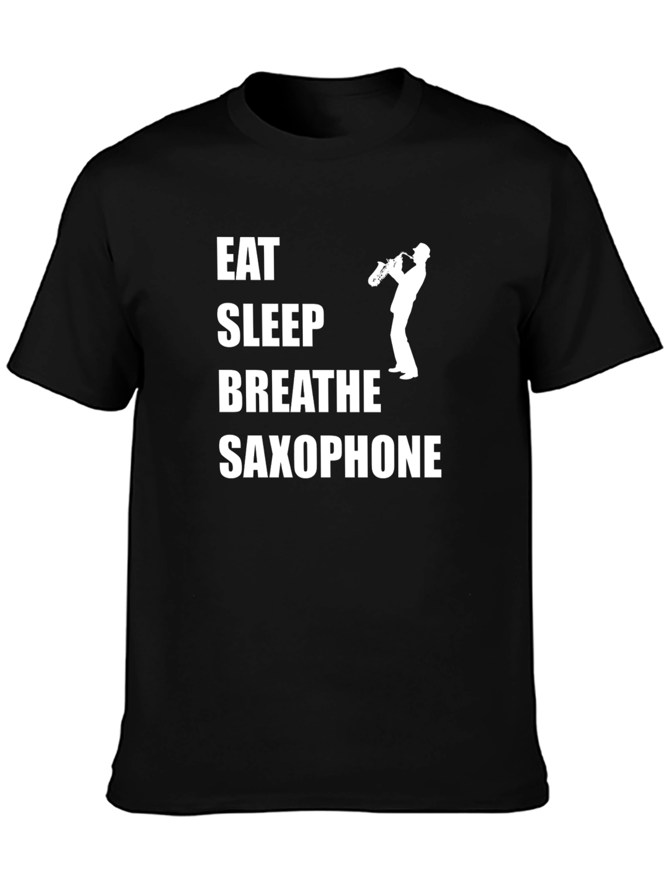 Eat Sleep Breathe Saxophone T-Shirt