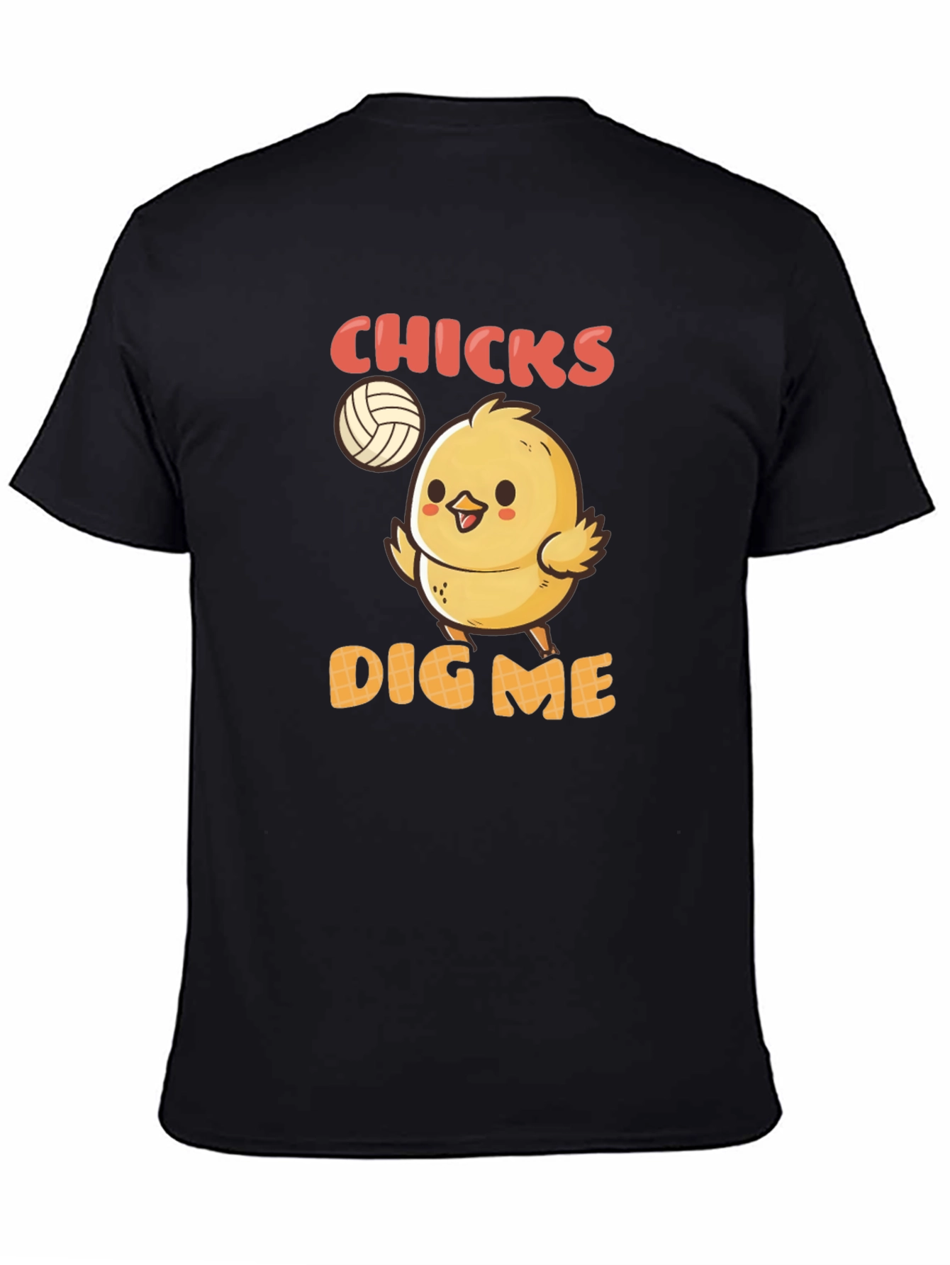Chicks Dig Me T-Shirt - Volleyball Chick Graphic Tee