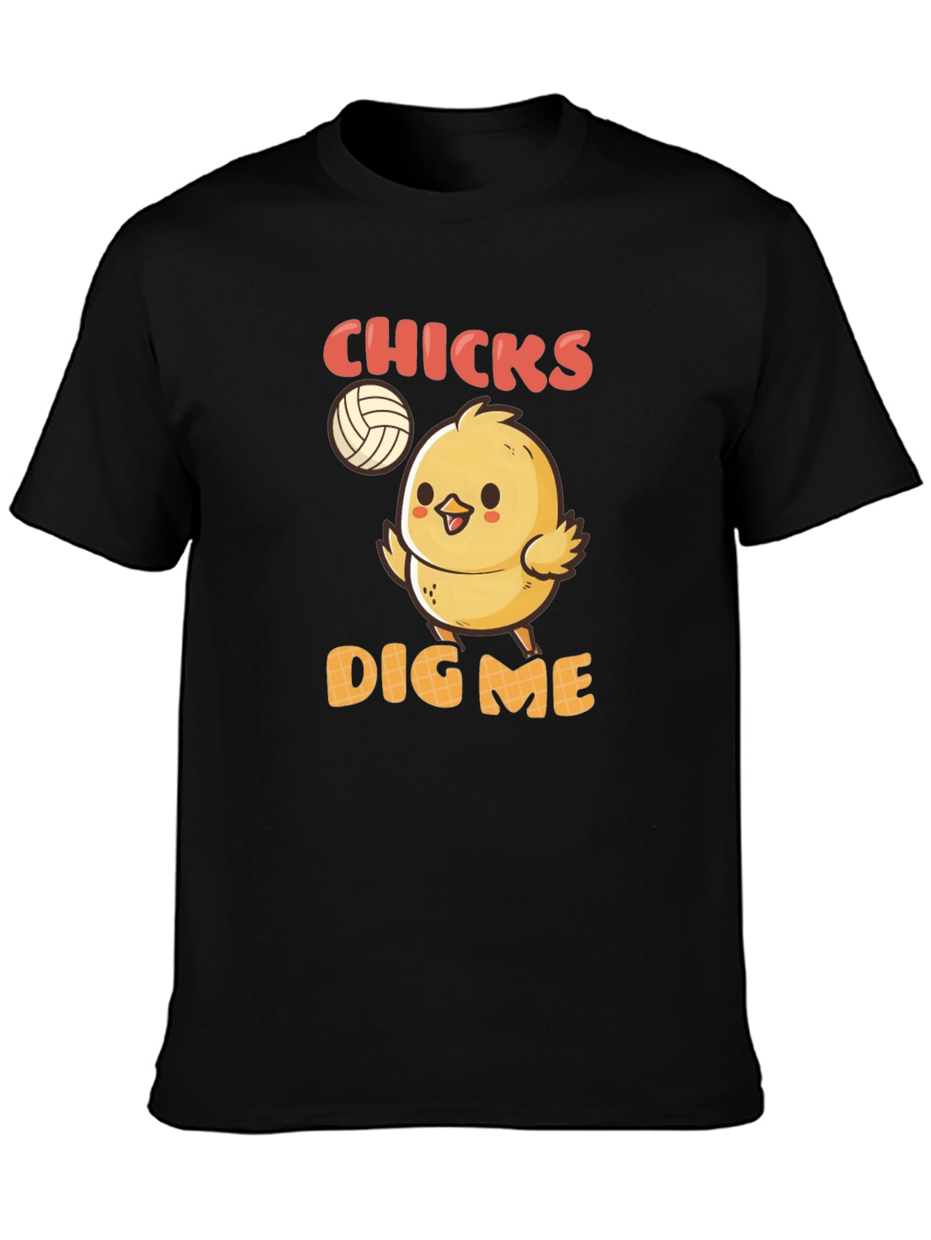 Chicks Dig Me T-Shirt - Volleyball Chick Graphic Tee