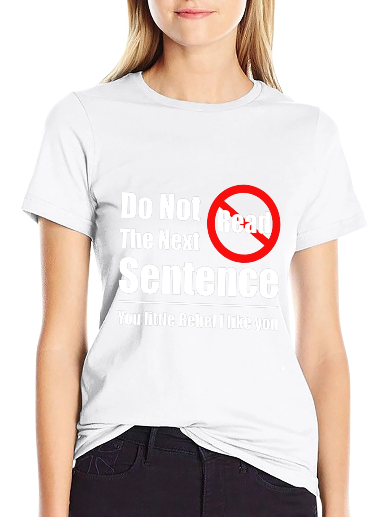 Rebel T-Shirt - Do Not Read Novelty Tee