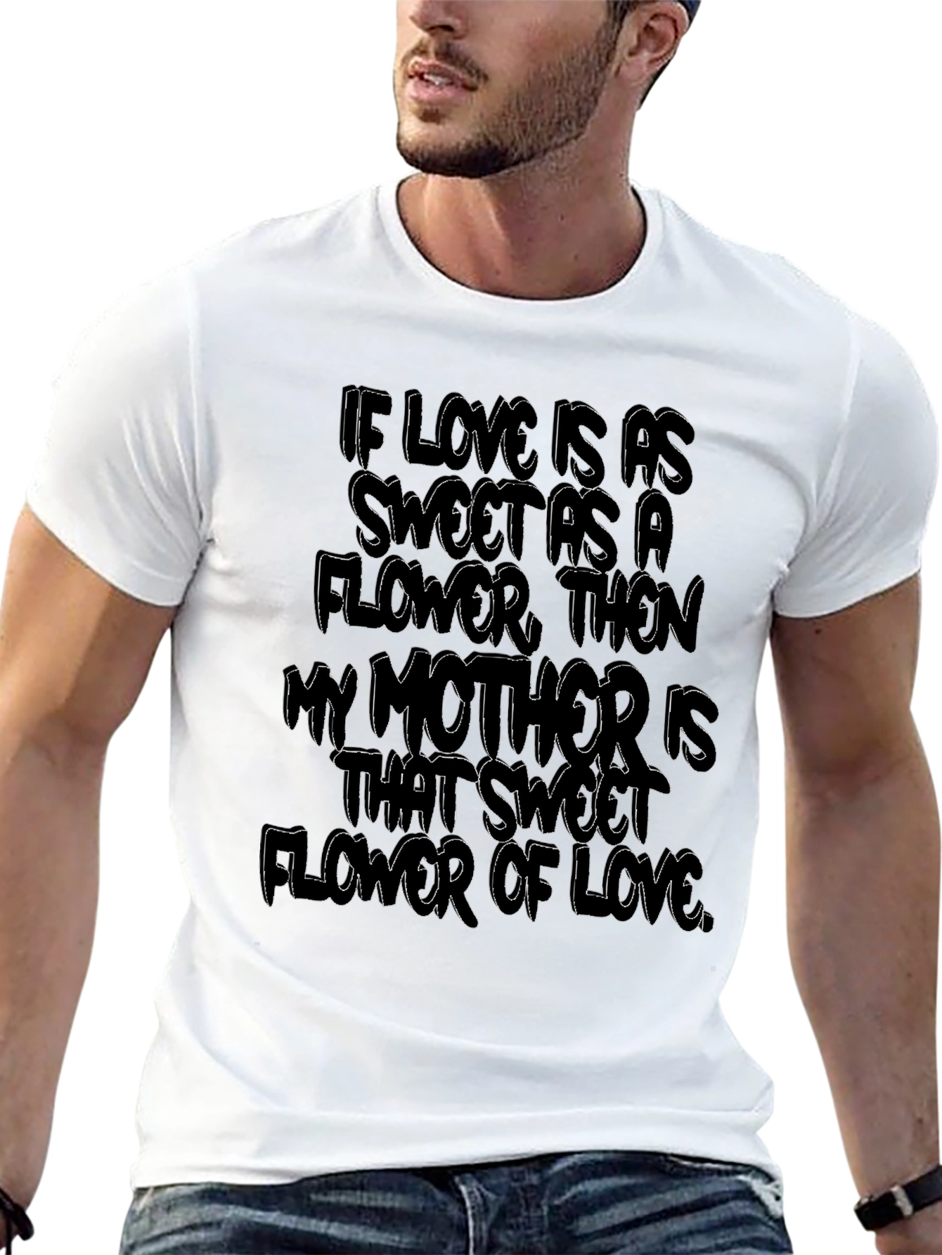 Sweet Mother Flower of Love Graphic T-Shirt