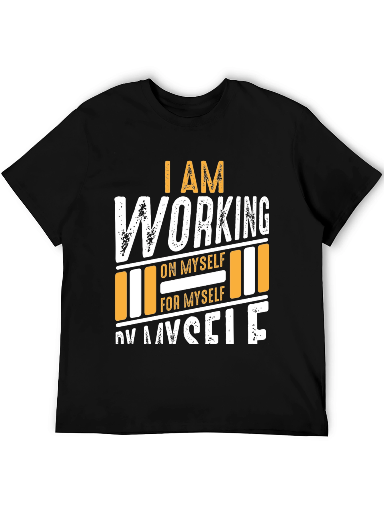 I Am Working On Myself T-Shirt