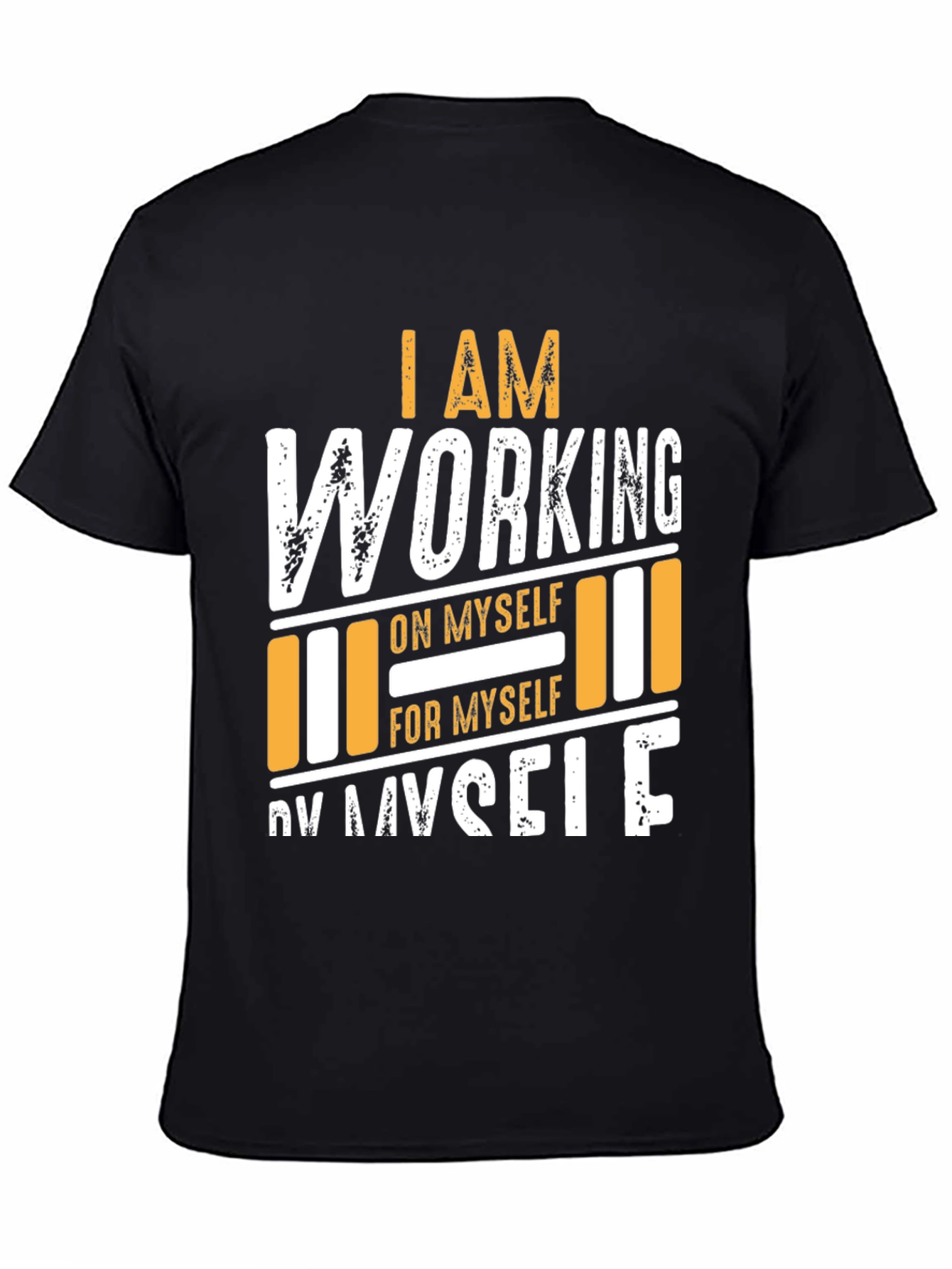 I Am Working On Myself T-Shirt