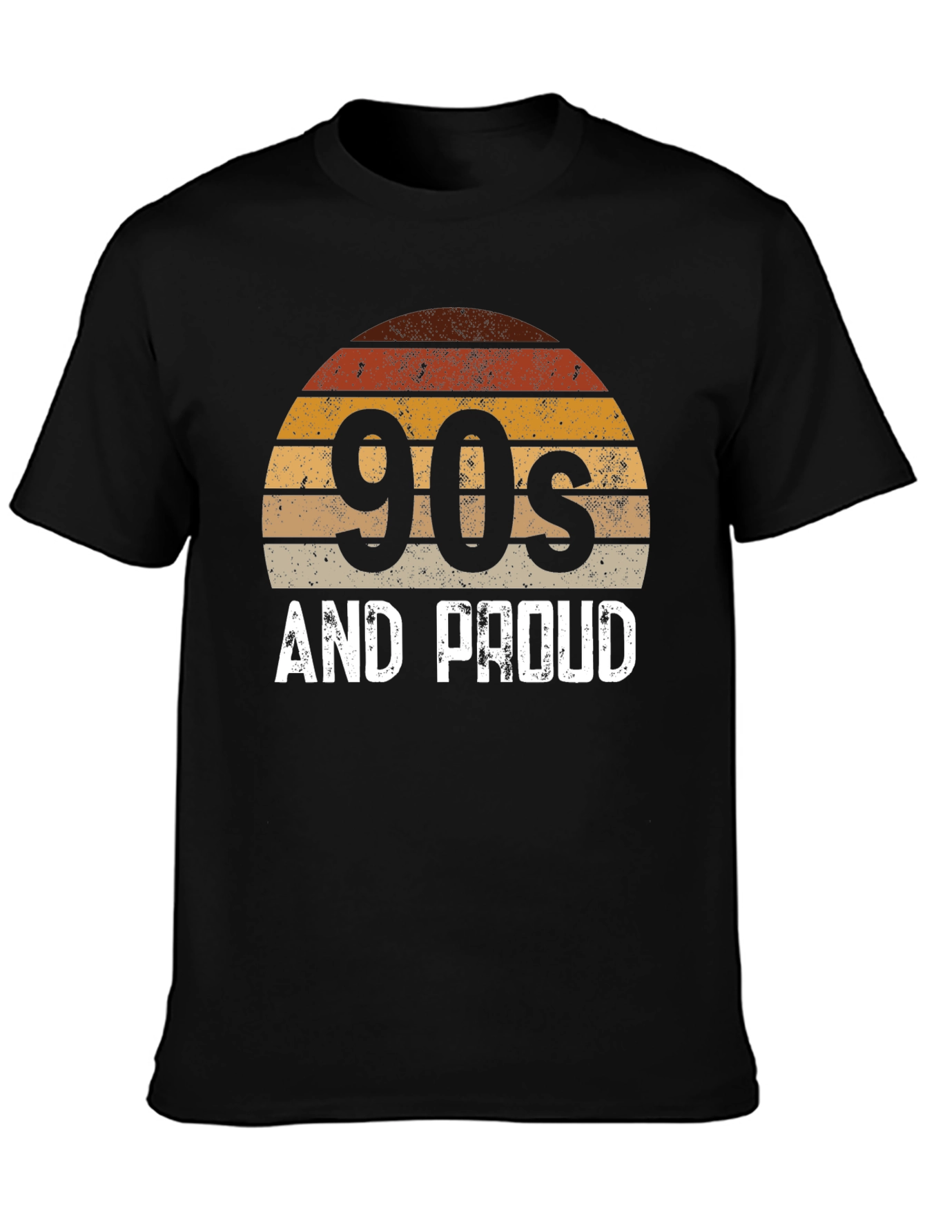90s and Proud Graphic Tee Retro Style