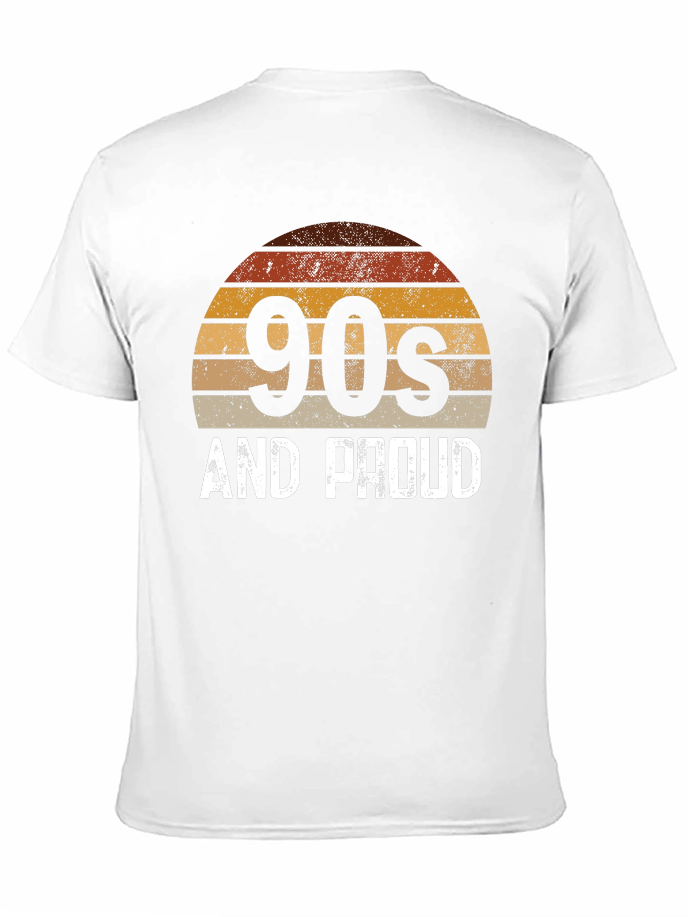 90s and Proud Graphic Tee Retro Style