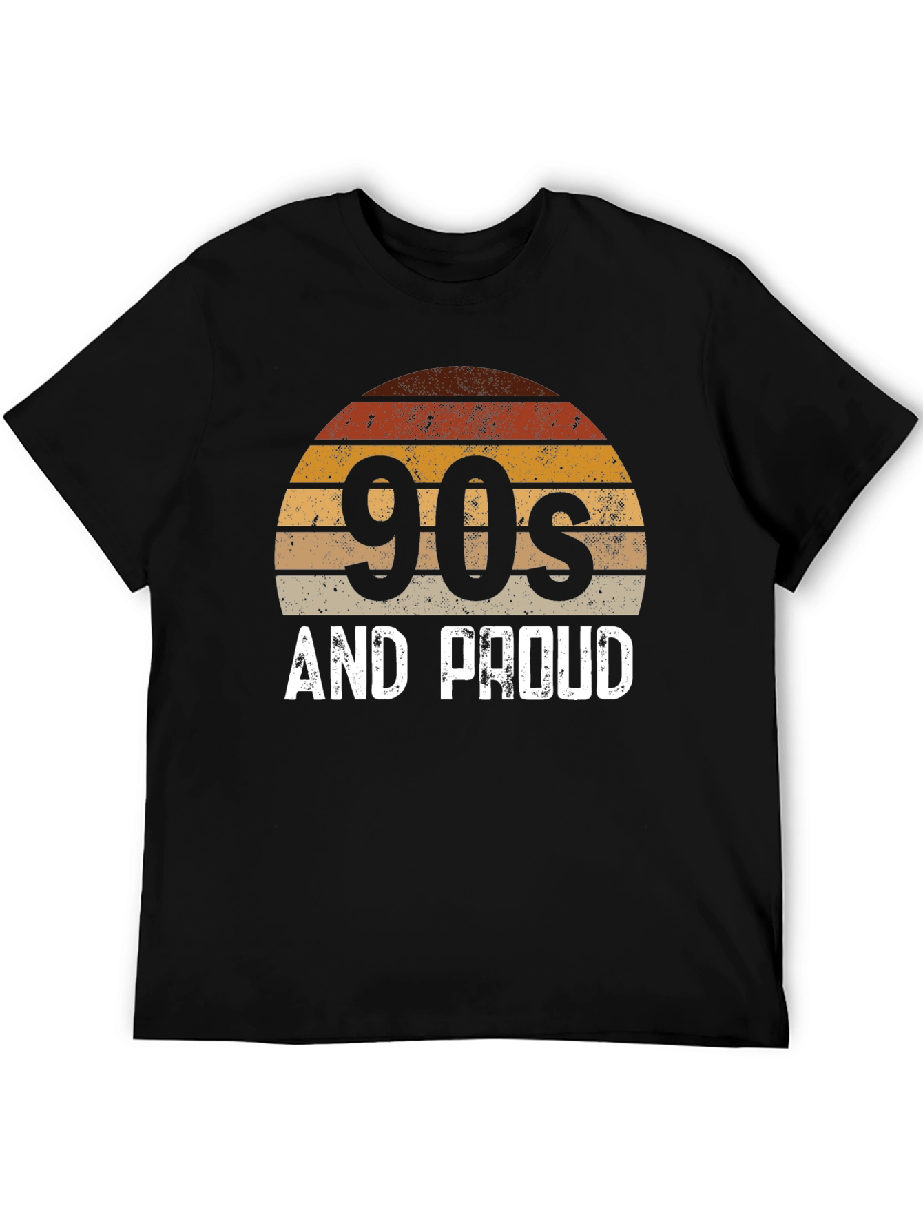 90s and Proud Graphic Tee Retro Style