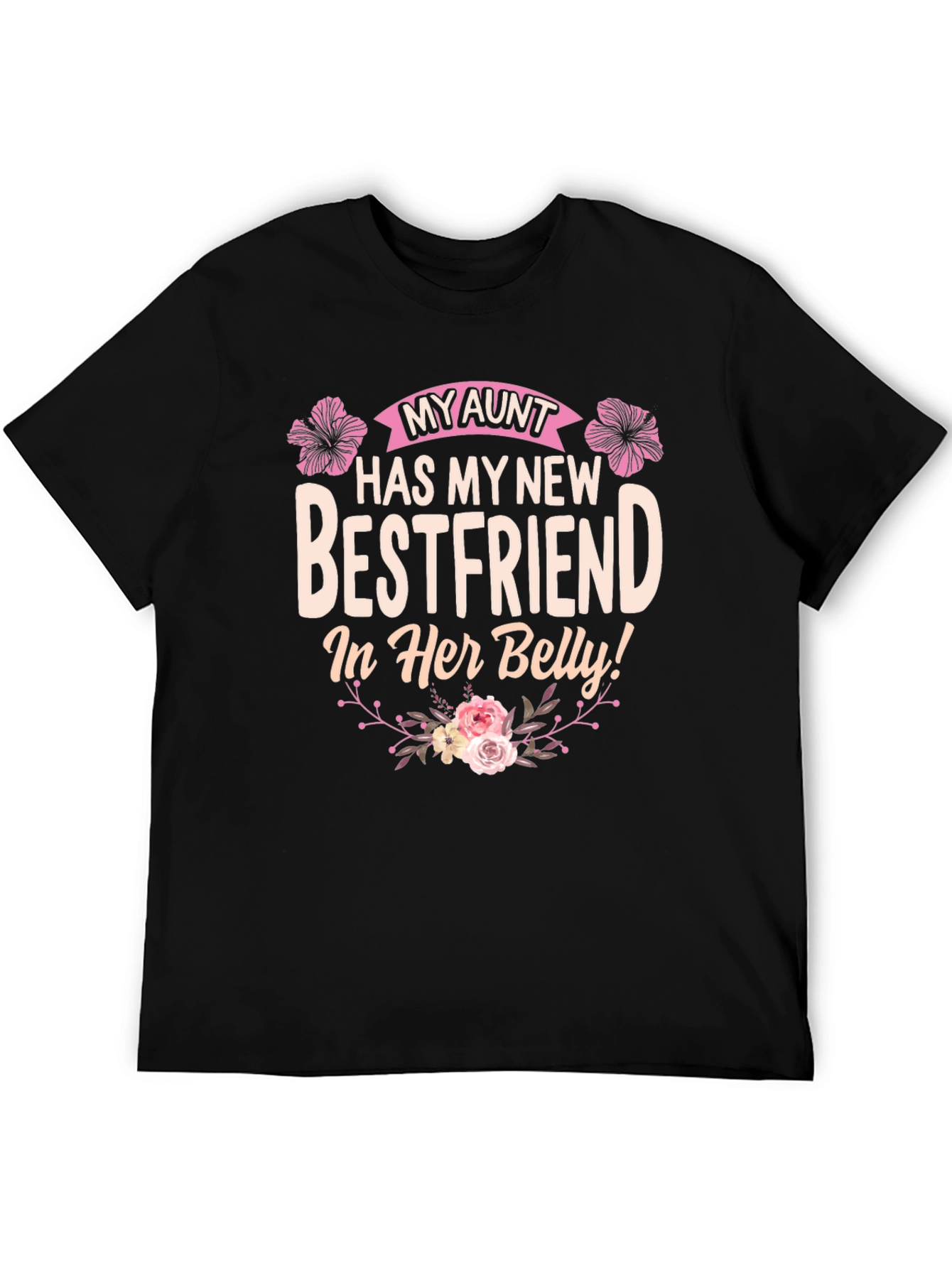 My Aunt New Bestfriend in Her Belly T-Shirt