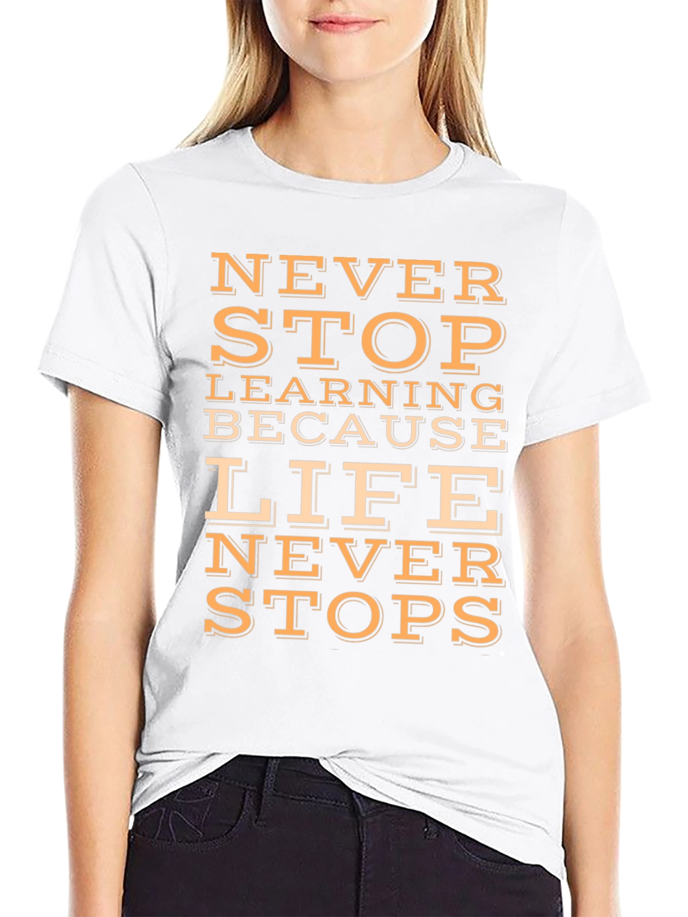 Inspirational Never Stop Learning Graphic Tee