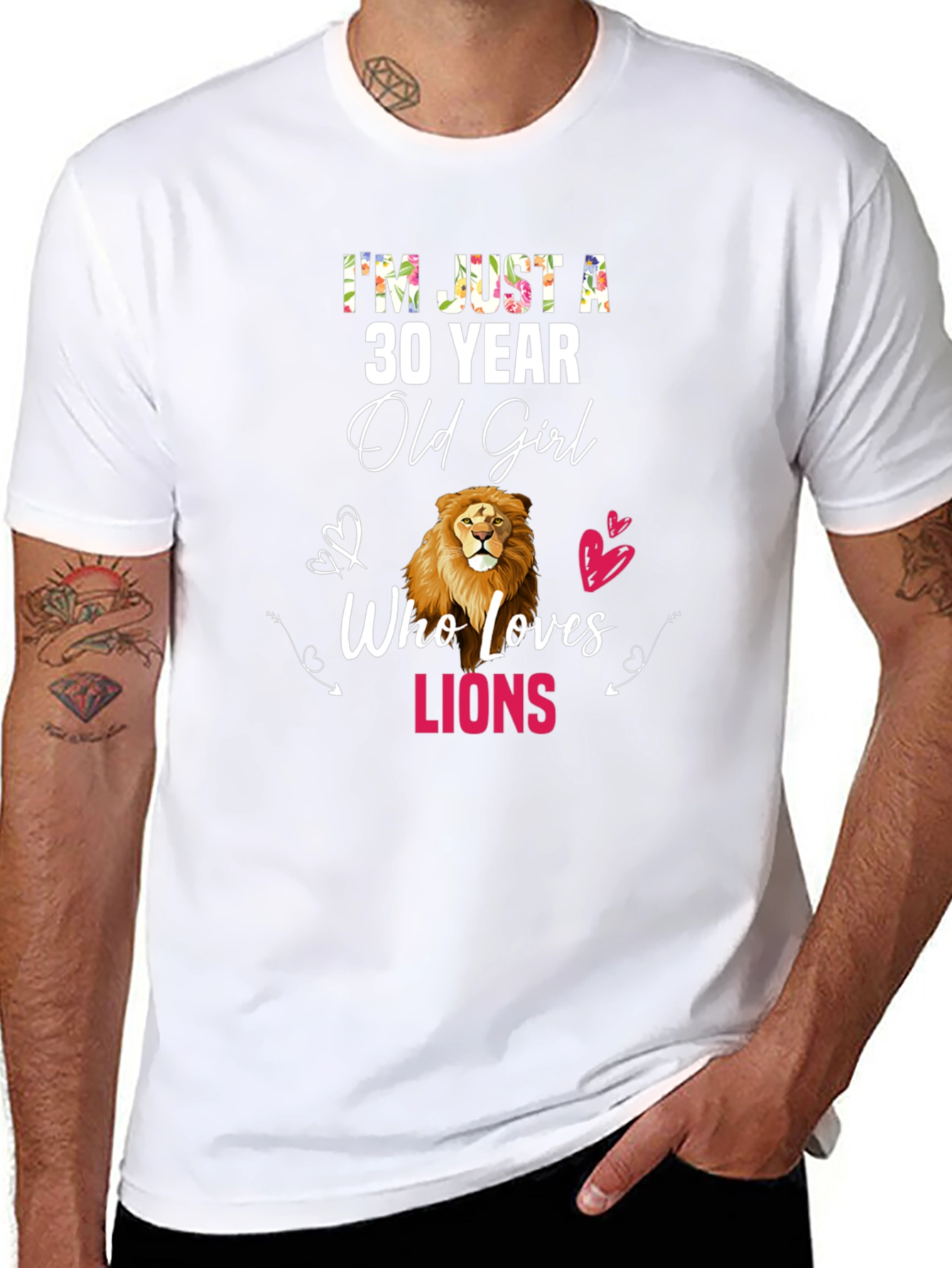30 Year Old Girl Who Loves Lions T-Shirt