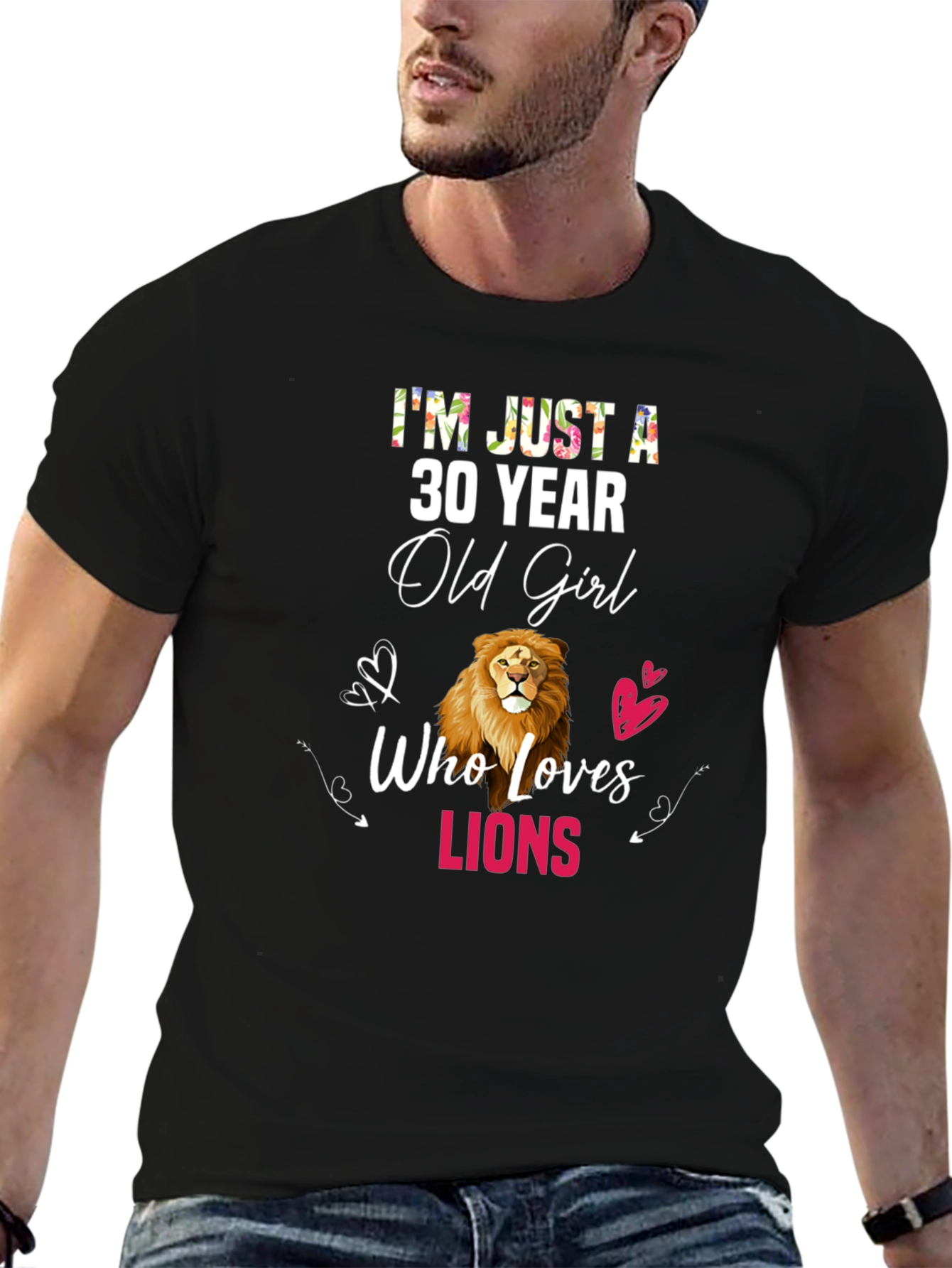 30 Year Old Girl Who Loves Lions T-Shirt
