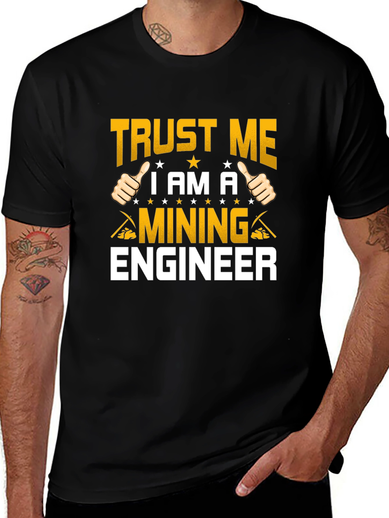 Trust Me Im A Mining Engineer T-Shirt