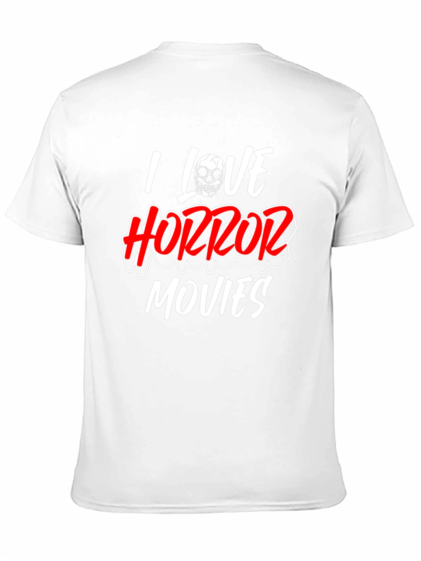I Love Horror Movies Black T-Shirt
