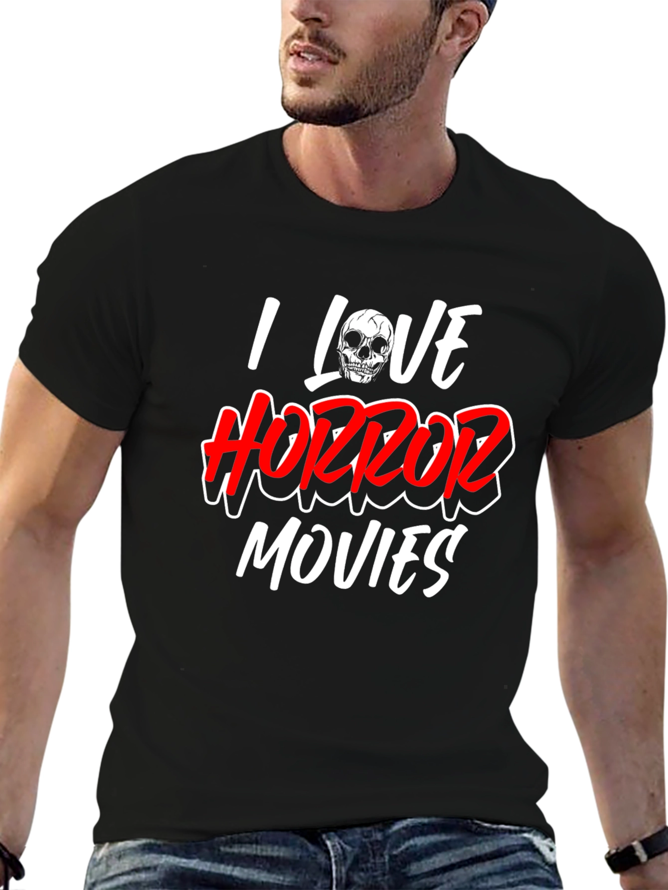I Love Horror Movies Black T-Shirt