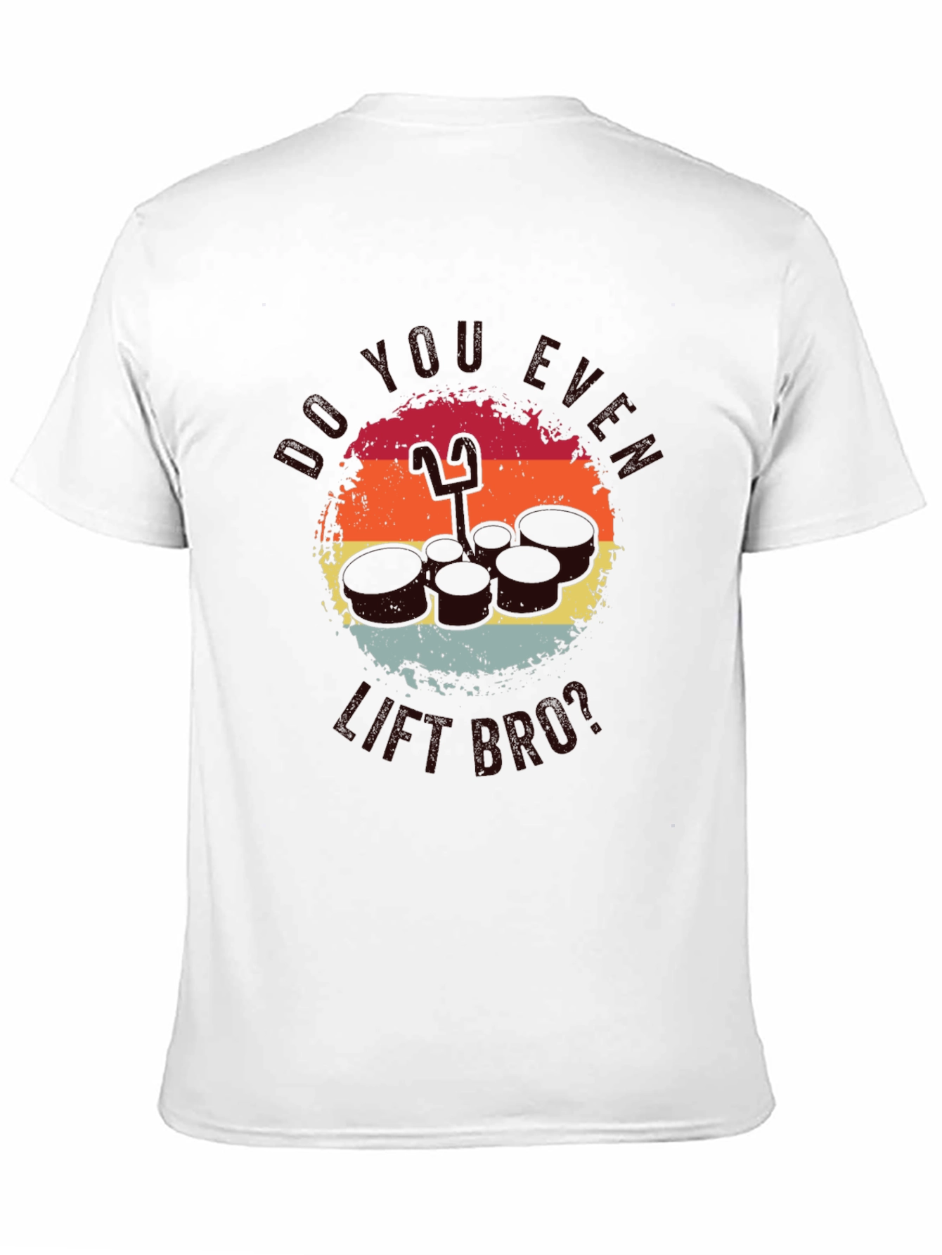 Retro Gym T-Shirt: Do You Even Lift Bro?