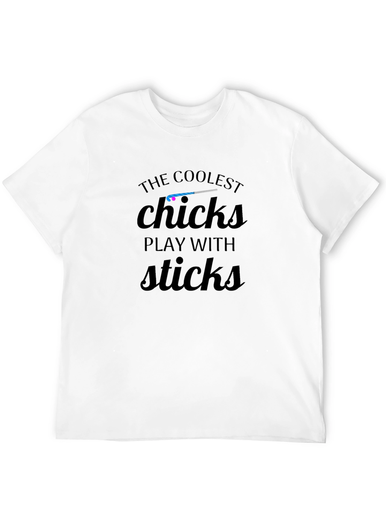 Coolest Chicks Play with Sticks Black T-Shirt