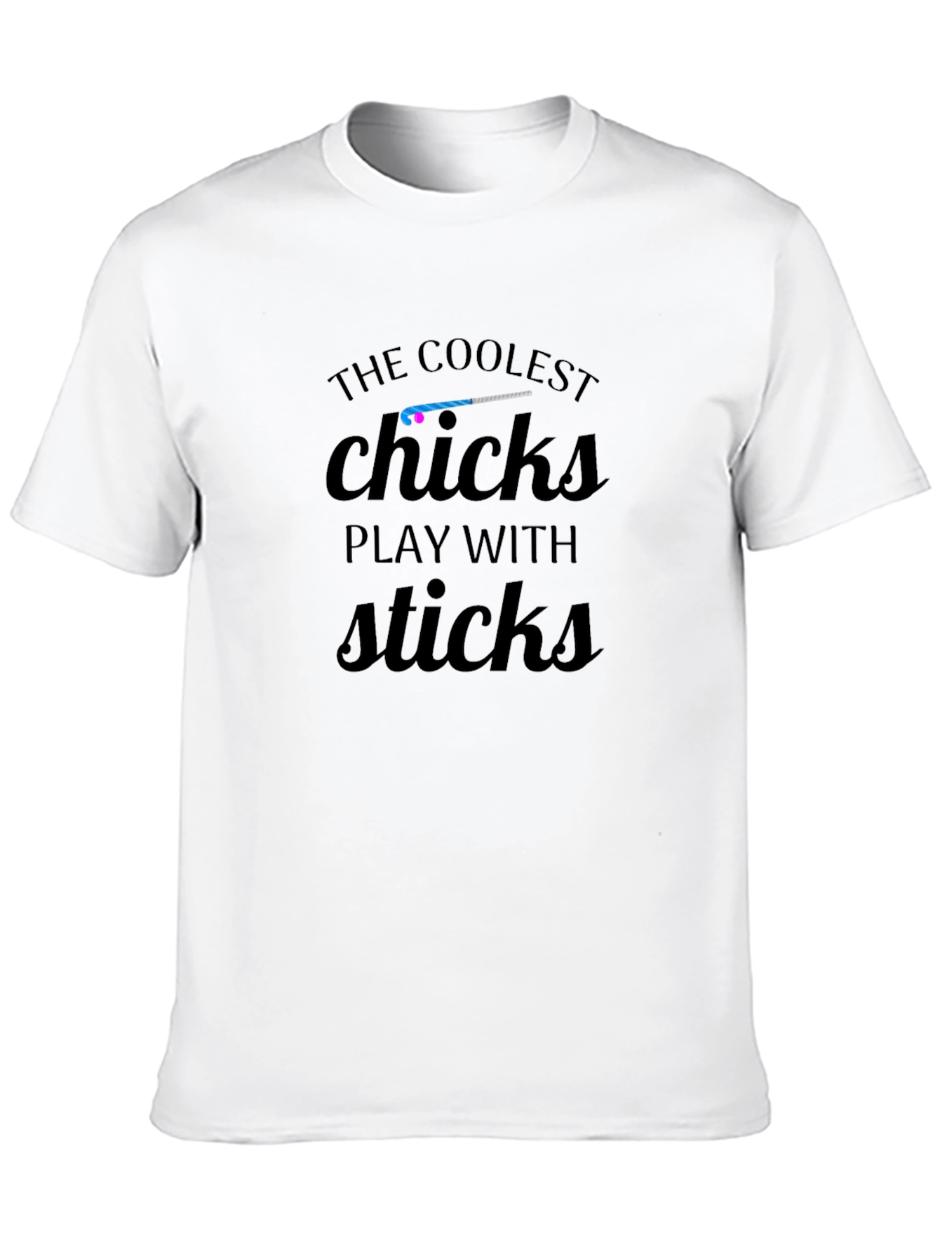 Coolest Chicks Play with Sticks Black T-Shirt