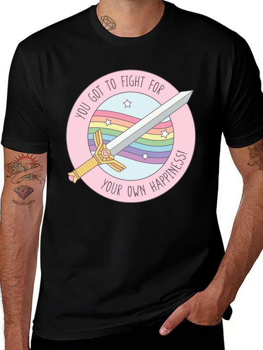 Fight For Your Happiness T-Shirt: Sword & Rainbow Design