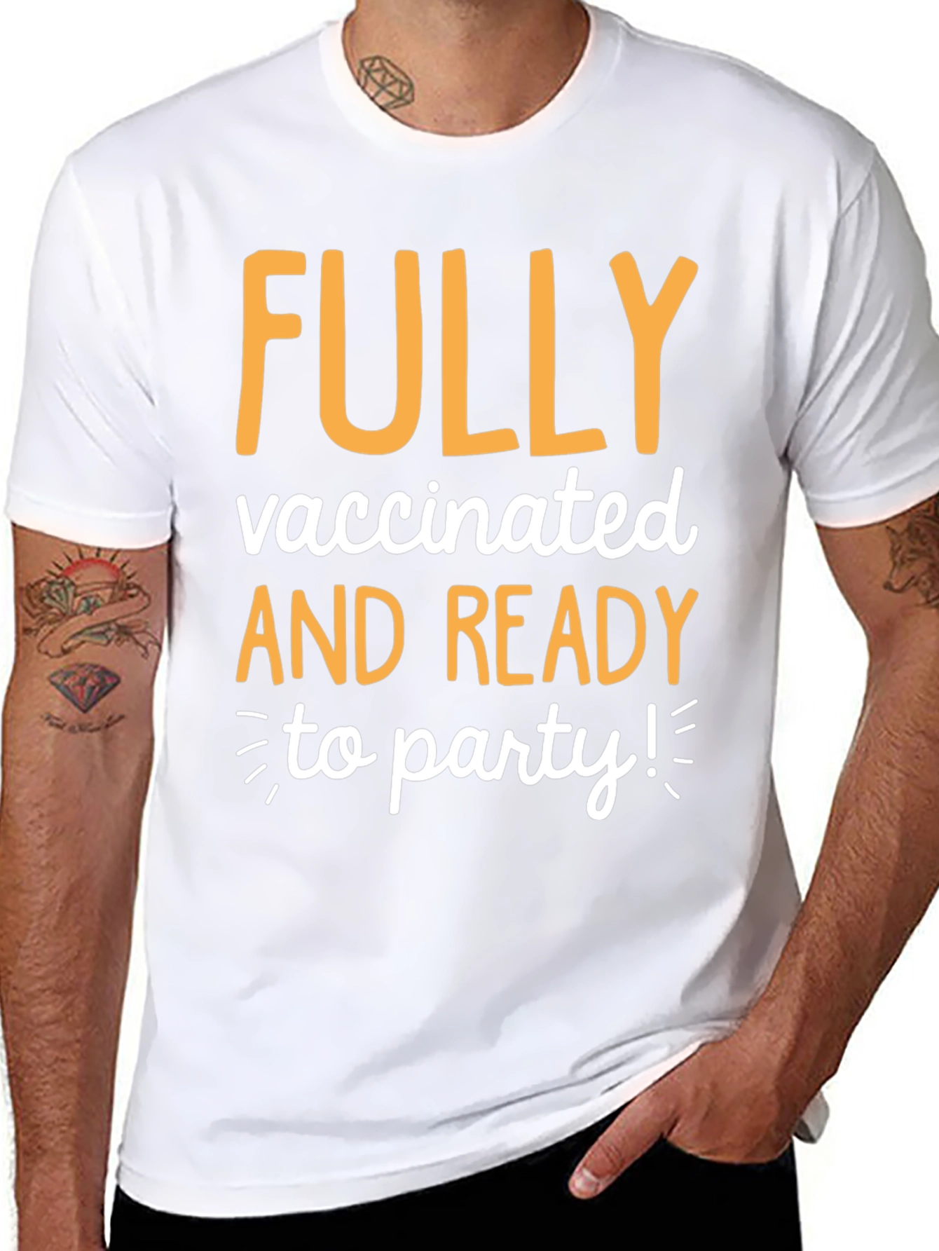 Fully Vaccinated and Ready to Party T-Shirt
