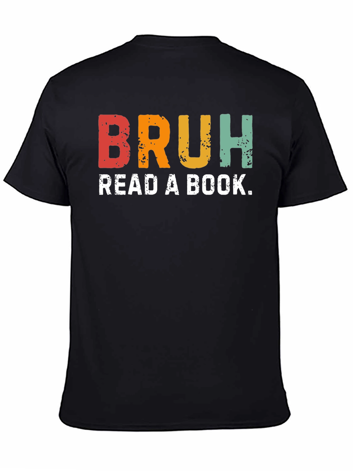 Bruh Read a Book Graphic T-Shirt