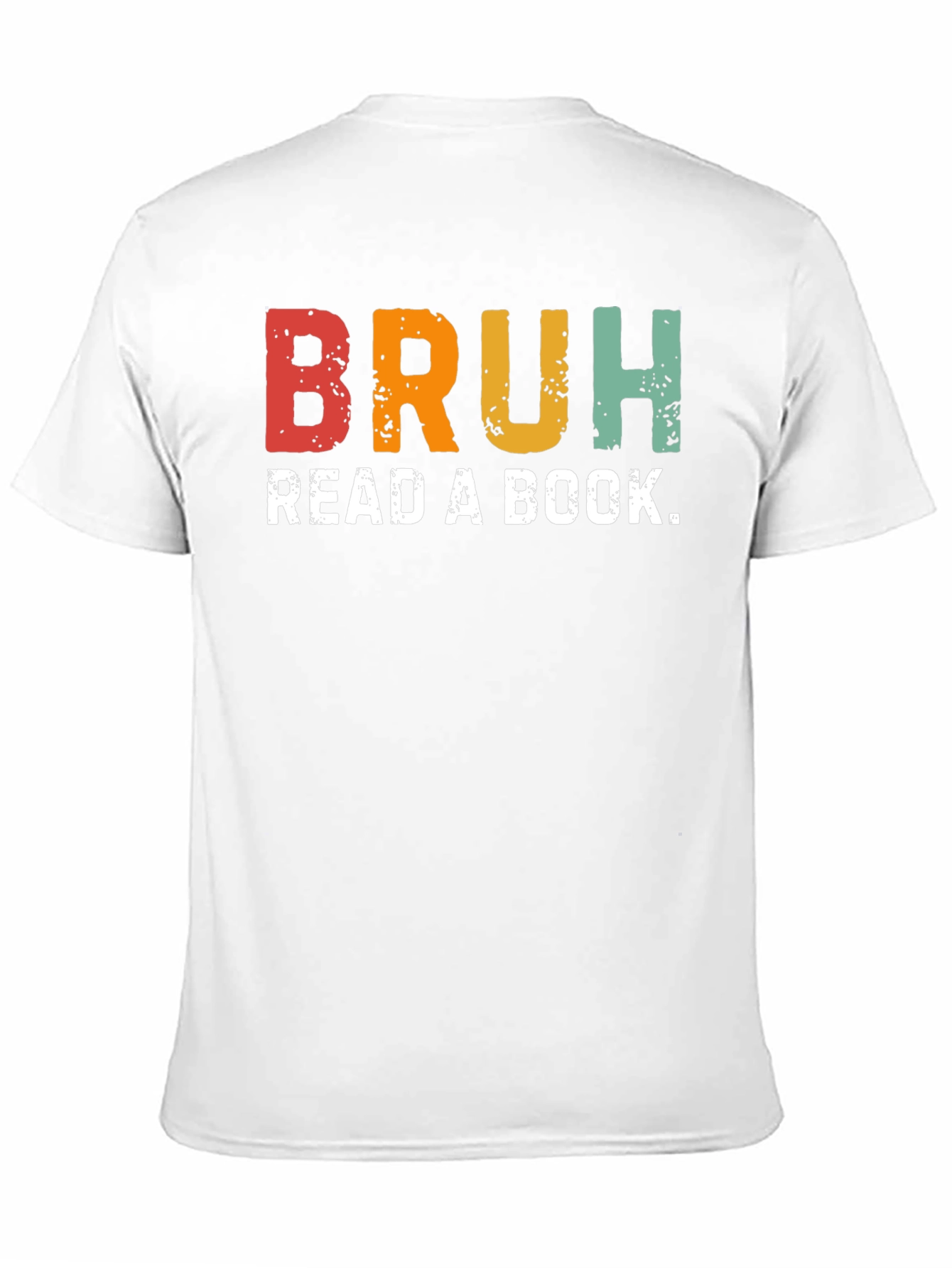 Bruh Read a Book Graphic T-Shirt