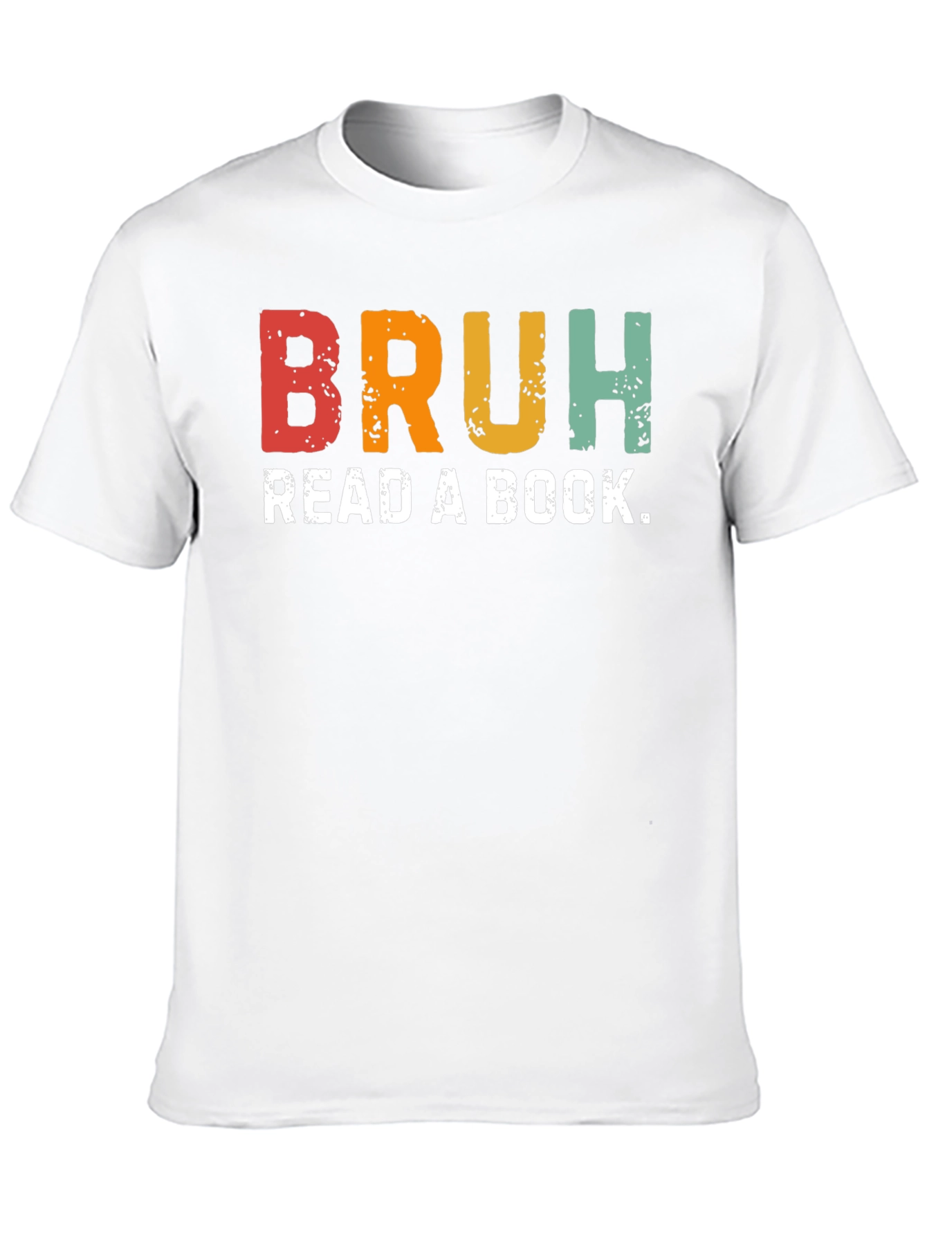 Bruh Read a Book Graphic T-Shirt