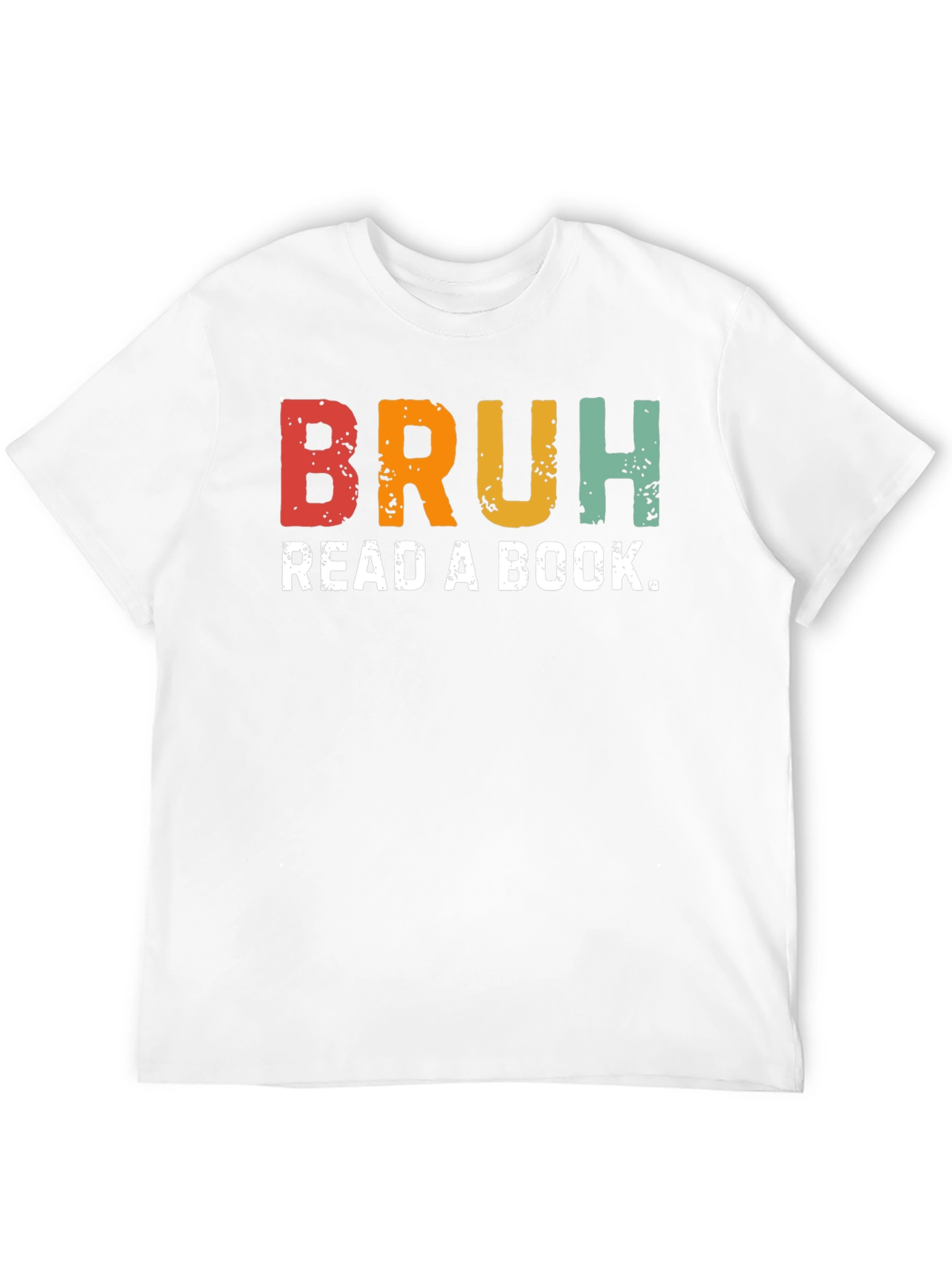 Bruh Read a Book Graphic T-Shirt