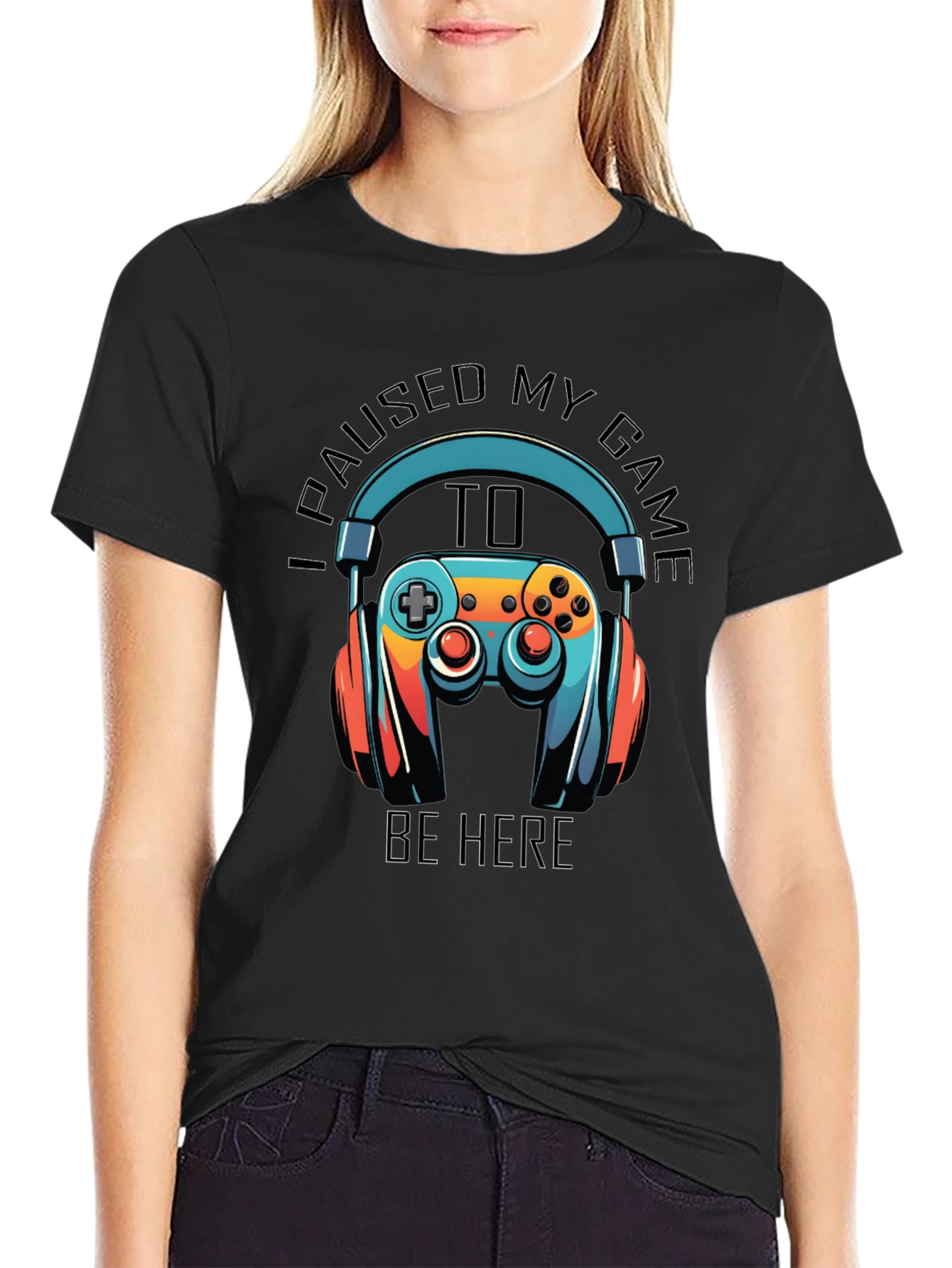 Gamer T-Shirt: Paused My Game to Be Here