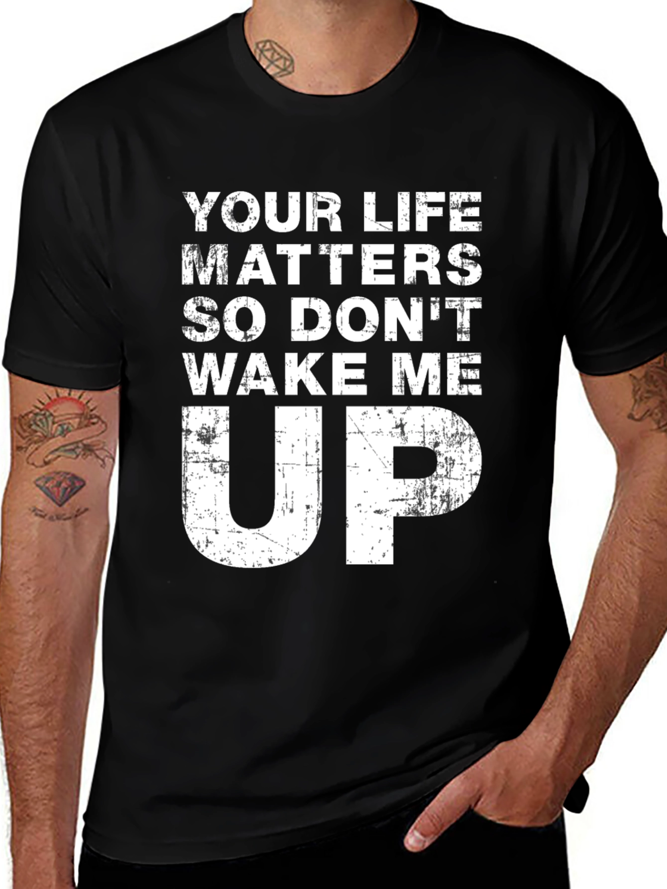 Your Life Matters - Funny Slogan Black T-Shirt