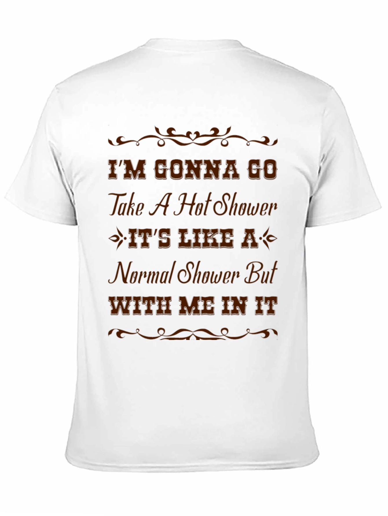 Humorous Hot Shower T-Shirt - Novelty Graphic Tee