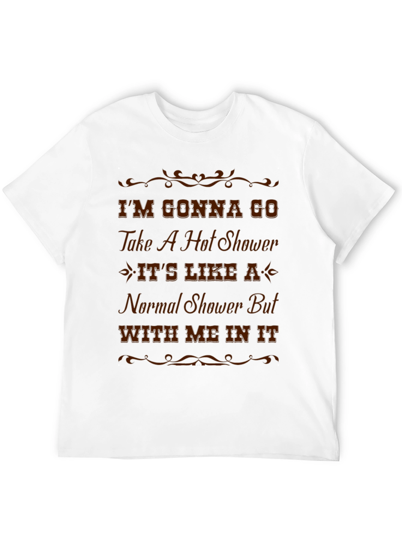 Humorous Hot Shower T-Shirt - Novelty Graphic Tee