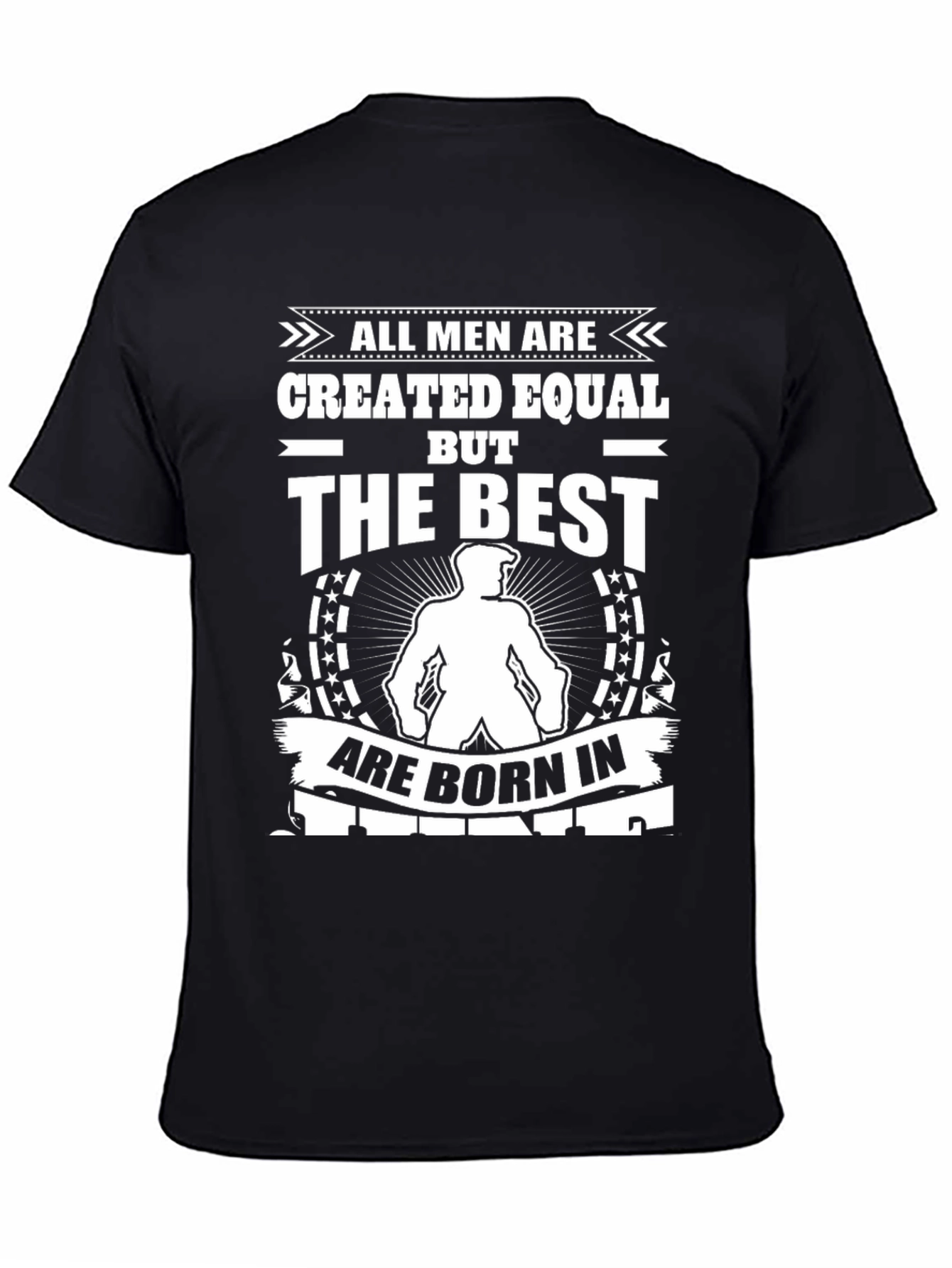 Best Men Born In T-Shirt