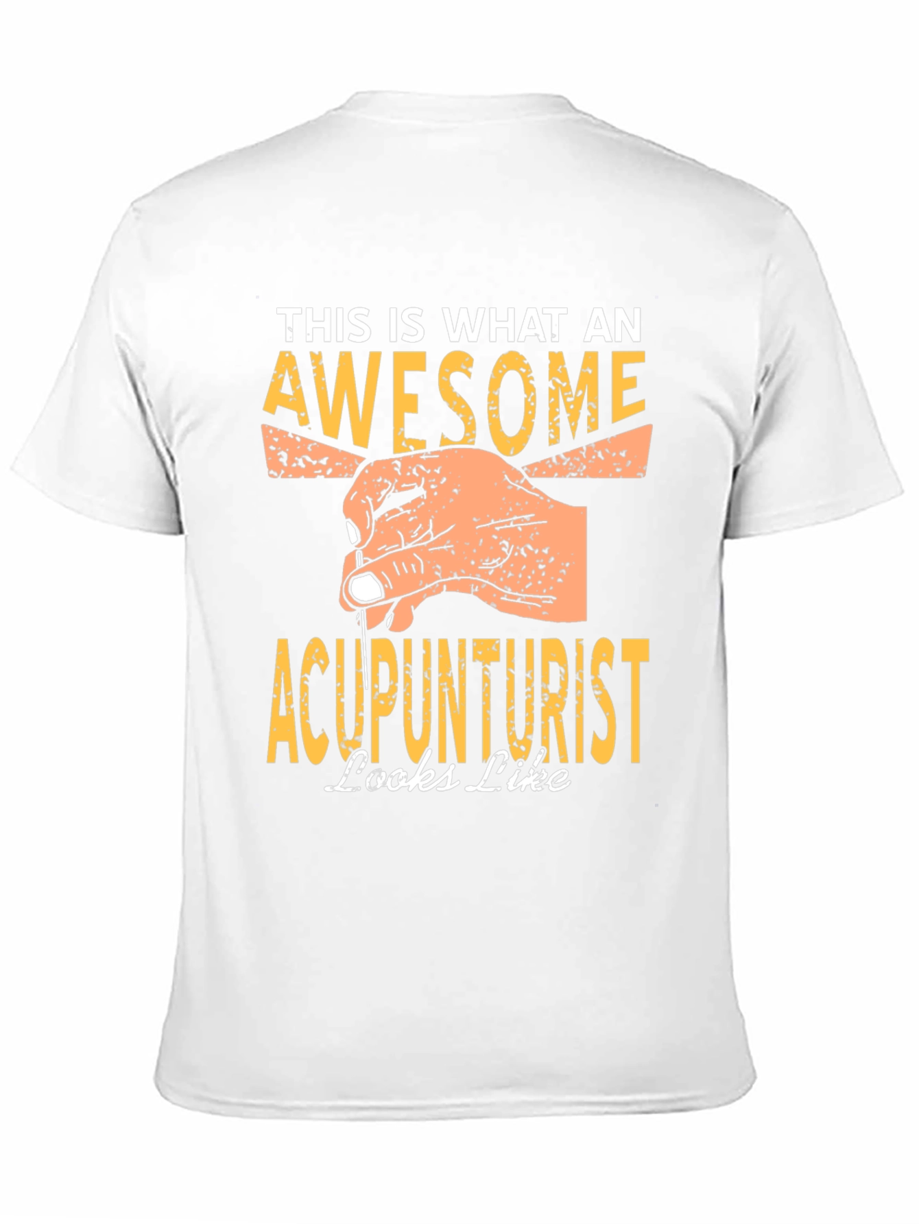 Awesome Acupuncturist T-Shirt