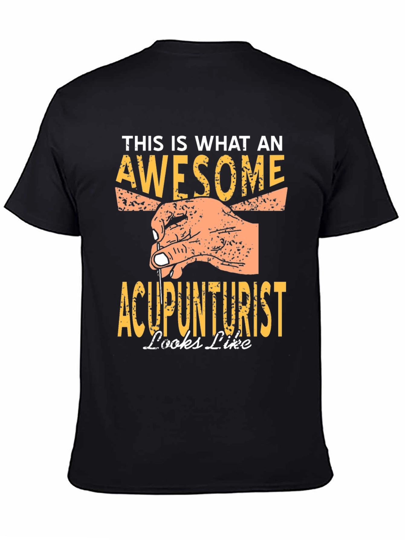 Awesome Acupuncturist T-Shirt