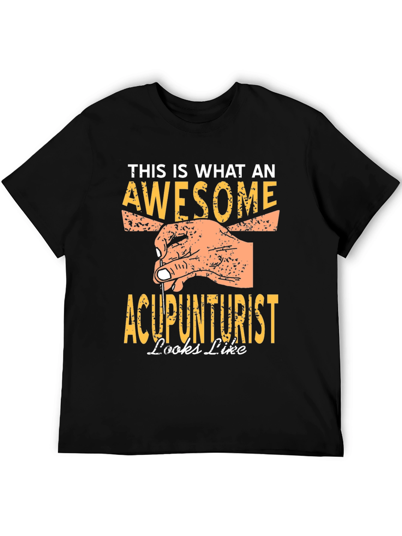 Awesome Acupuncturist T-Shirt