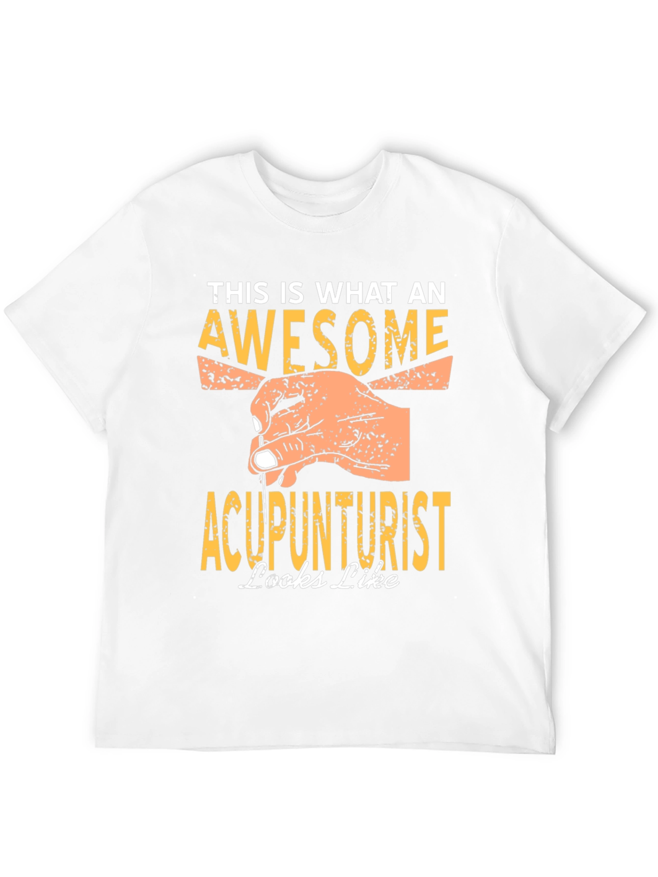 Awesome Acupuncturist T-Shirt