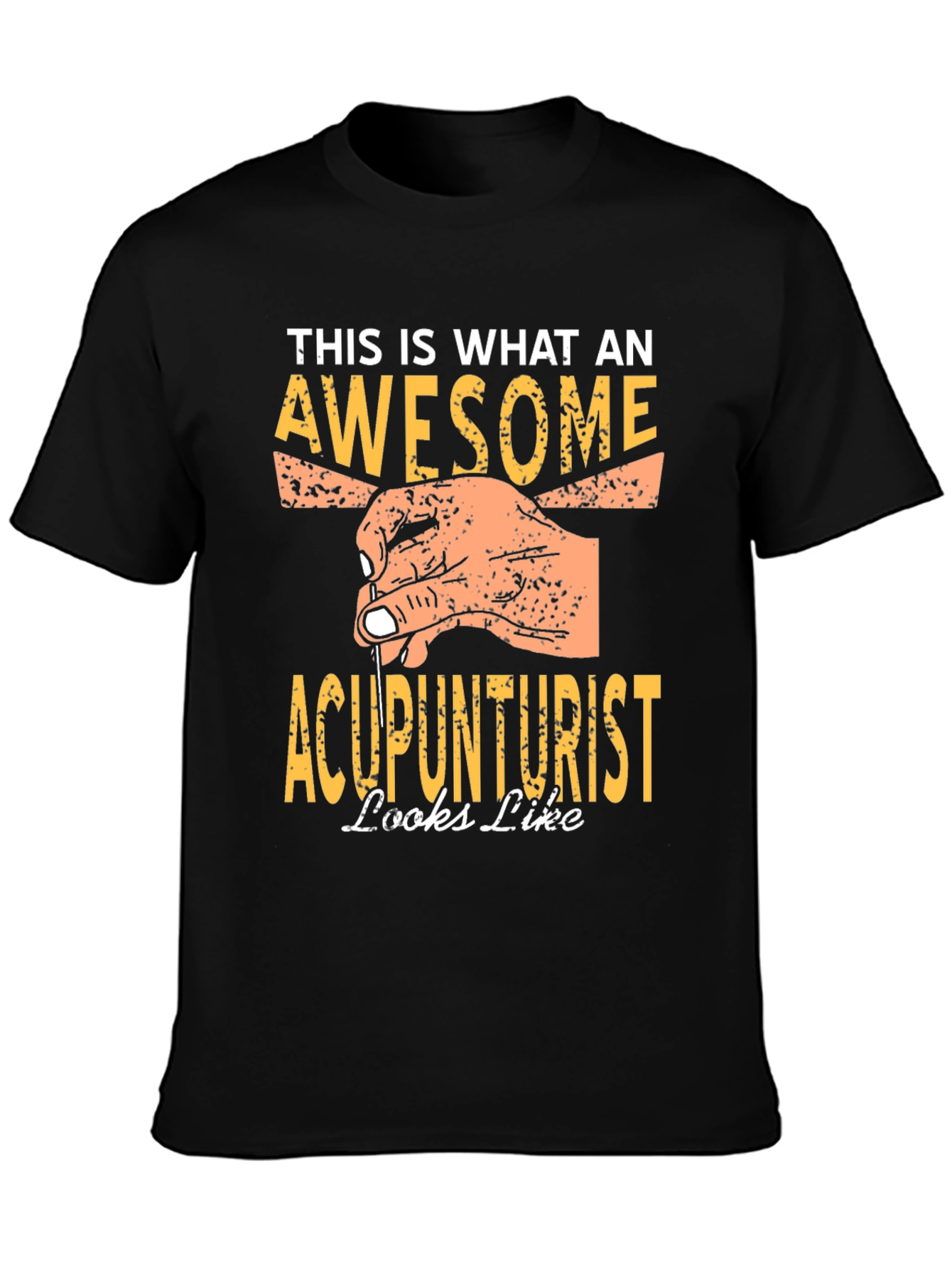 Awesome Acupuncturist T-Shirt